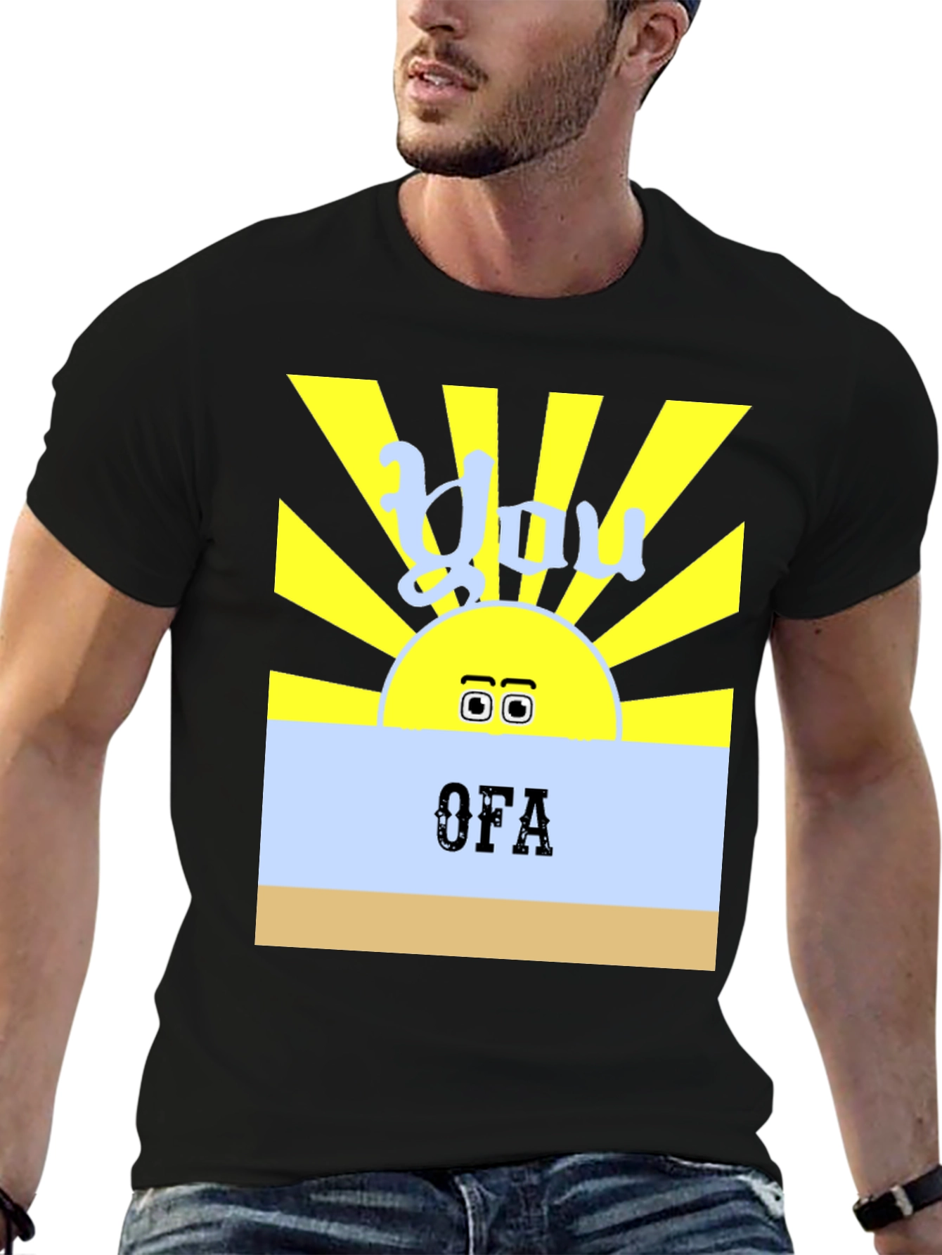 You OFA T-Shirt - Funny Sun Design