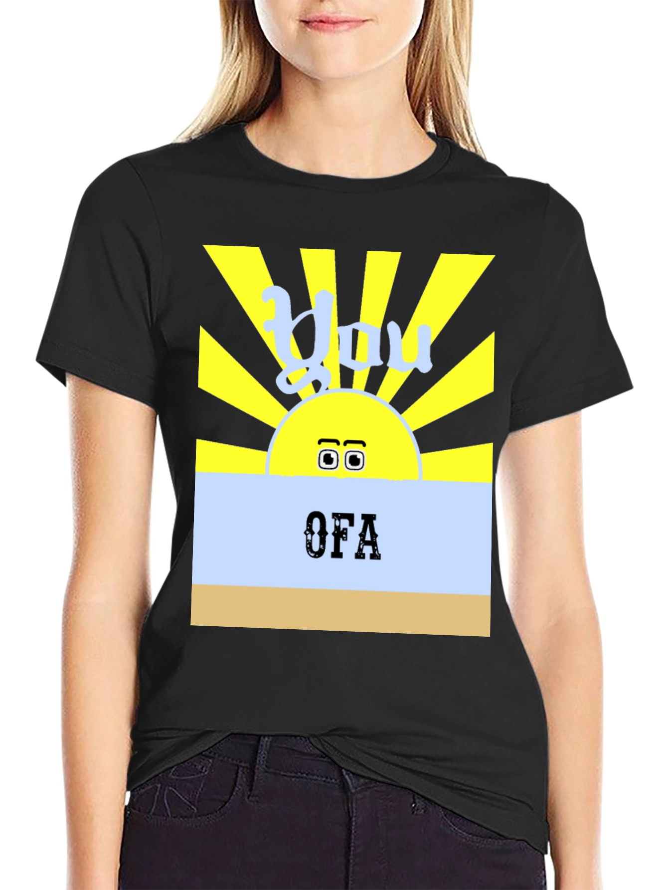 You OFA T-Shirt - Funny Sun Design