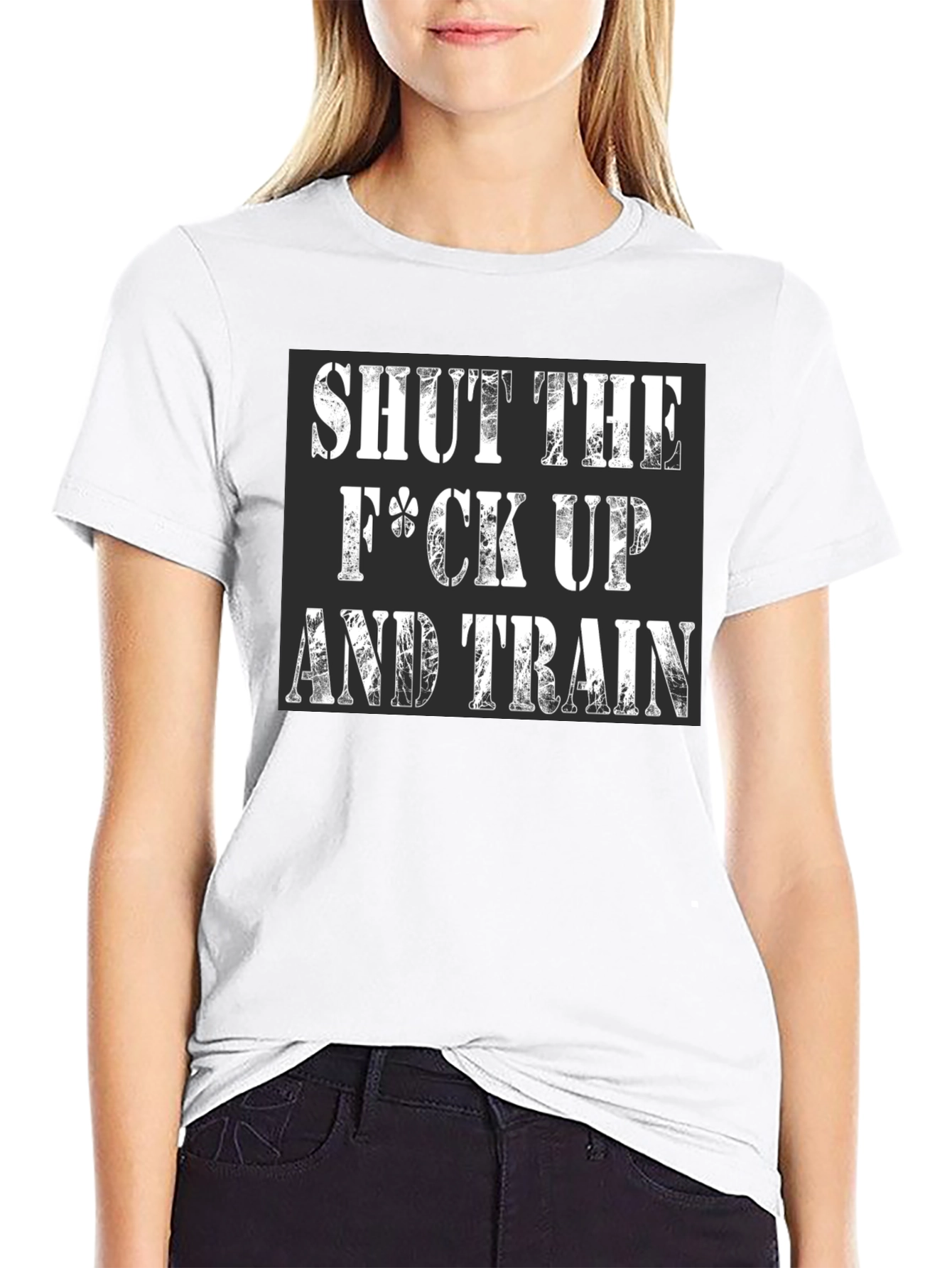 Shut Up and Train T-Shirt - Workout Motivation