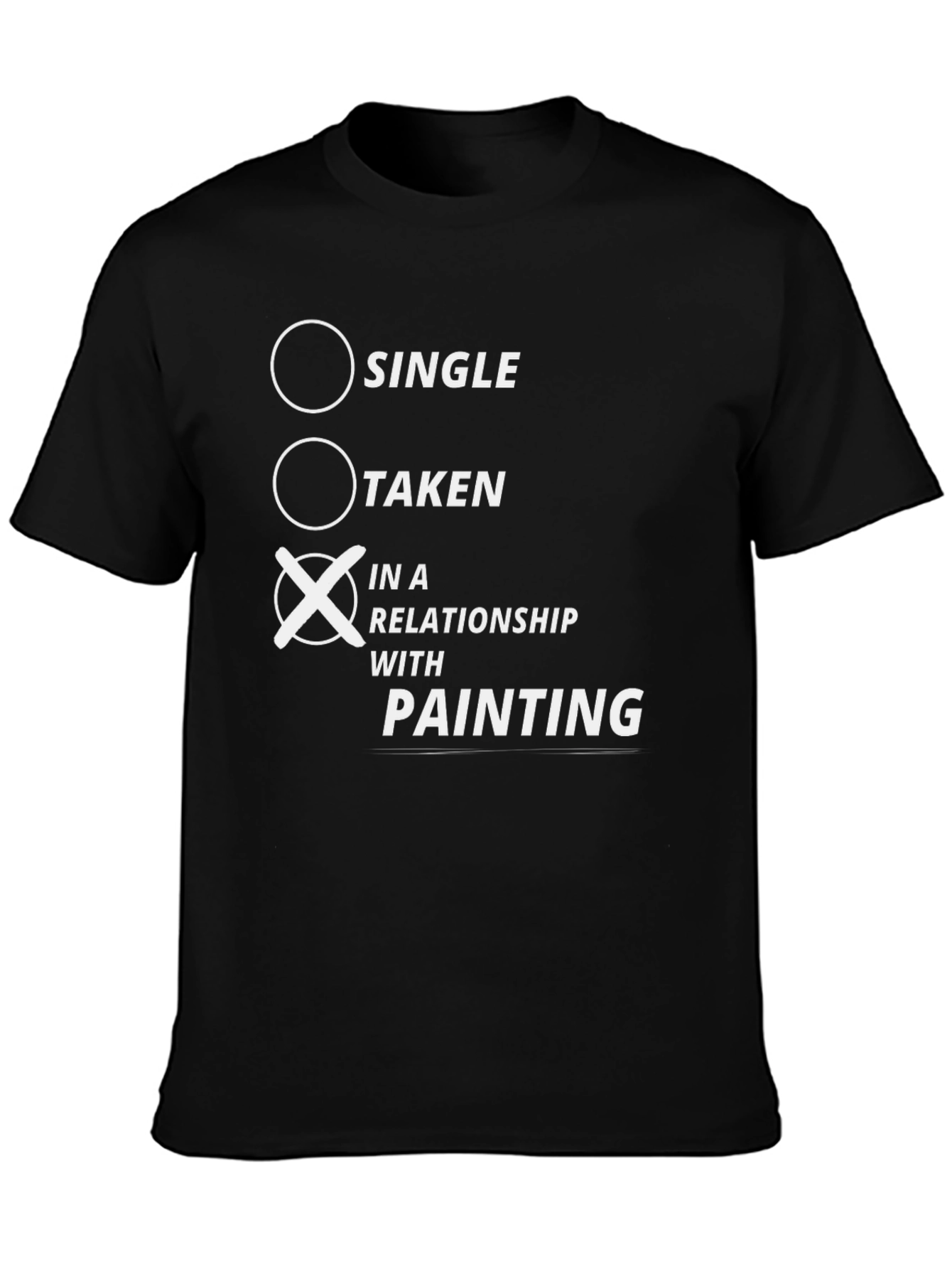 Painting Relationship T-Shirt - Artist Humor Tee