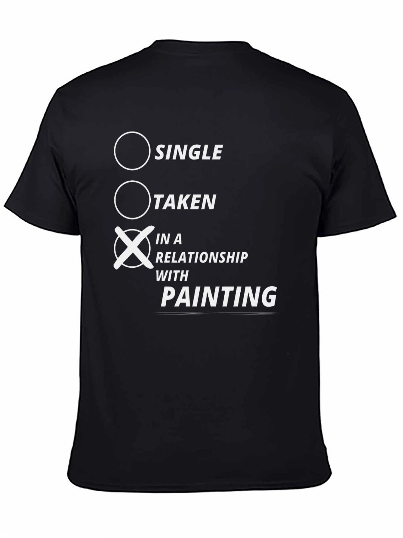 Painting Relationship T-Shirt - Artist Humor Tee