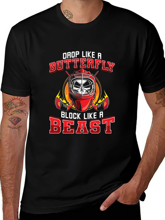 Hockey Goalie T-Shirt - Drop Like a Butterfly Block Like a Beast