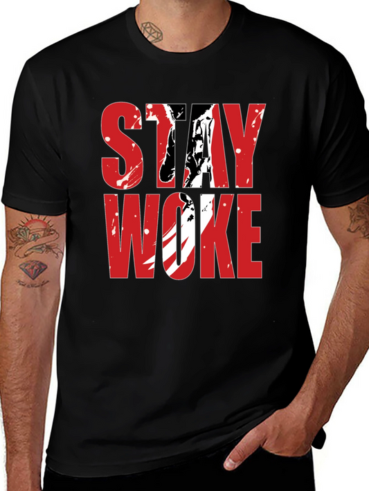 Stay Woke Graphic Tee - Bold Statement T-Shirt