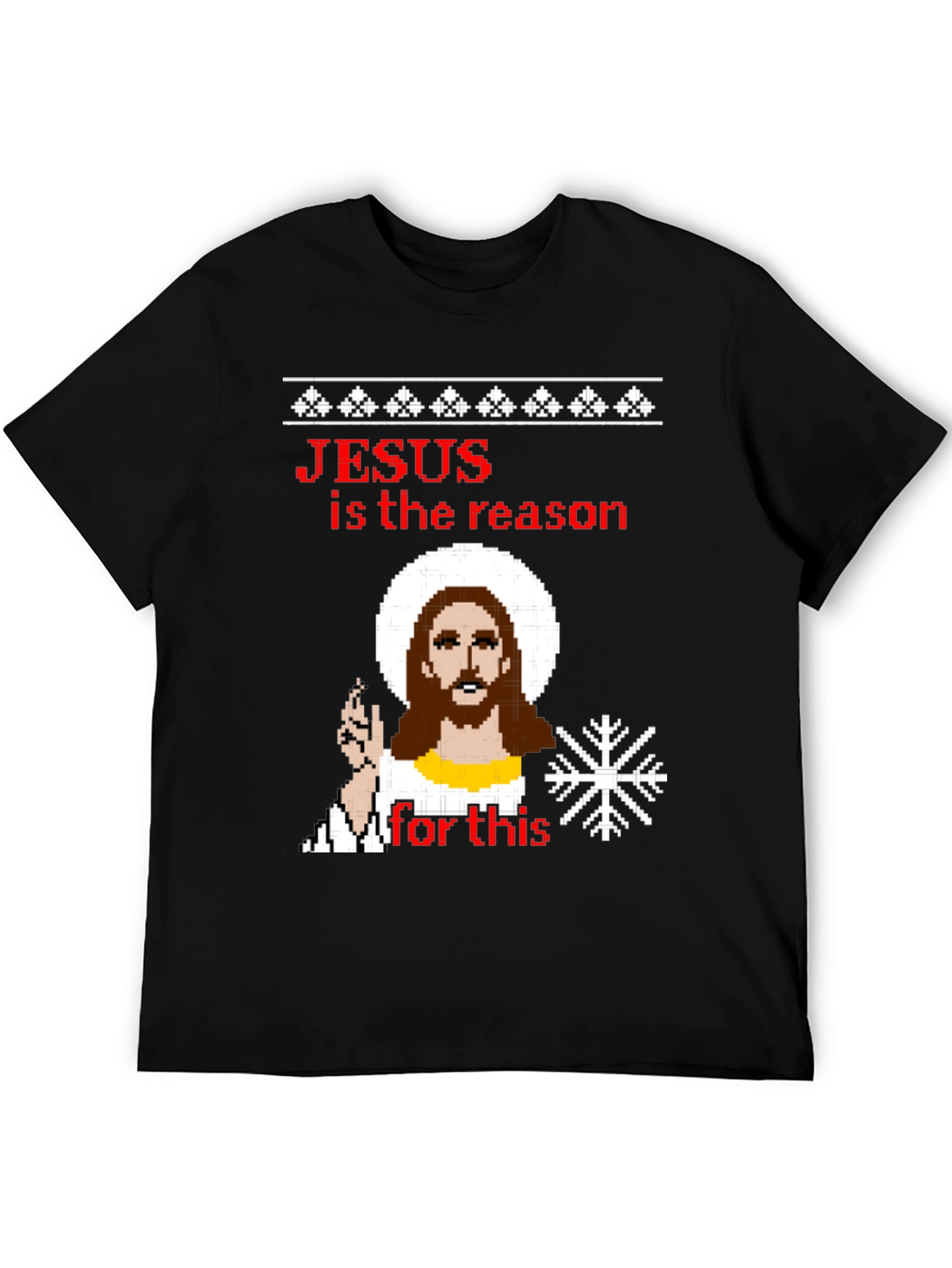 Jesus is the Reason Ugly Christmas T-Shirt