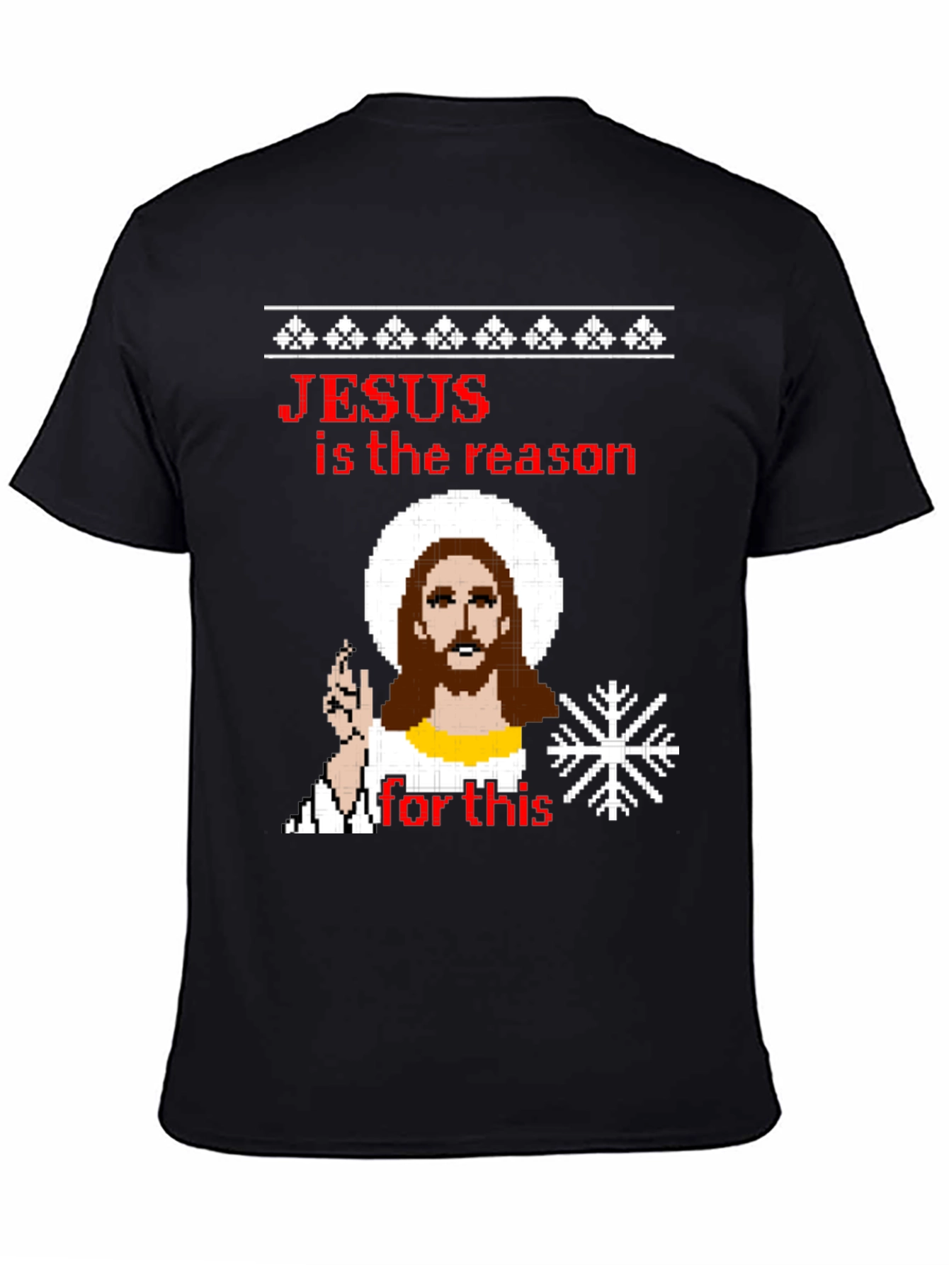 Jesus is the Reason Ugly Christmas T-Shirt
