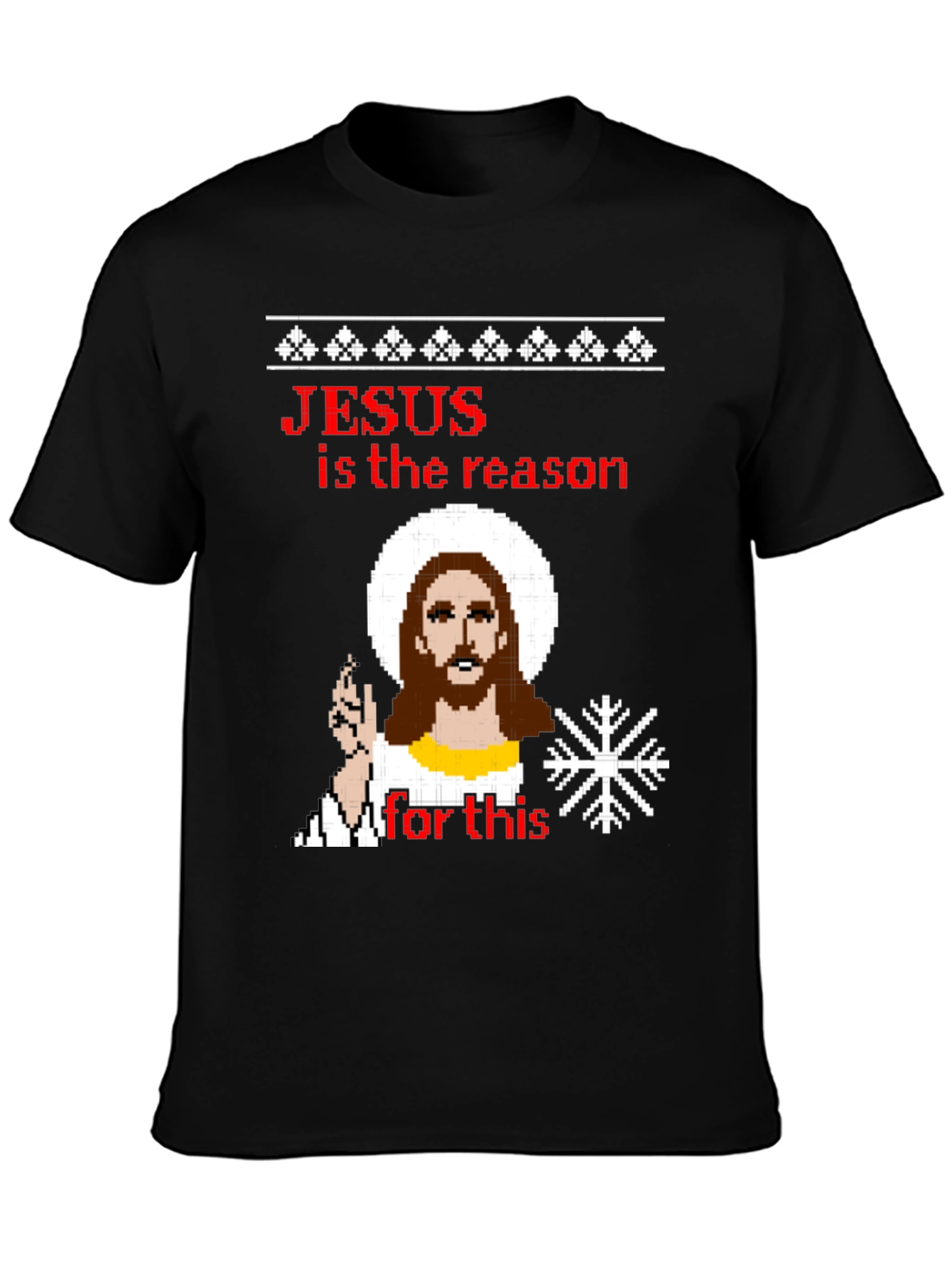 Jesus is the Reason Ugly Christmas T-Shirt