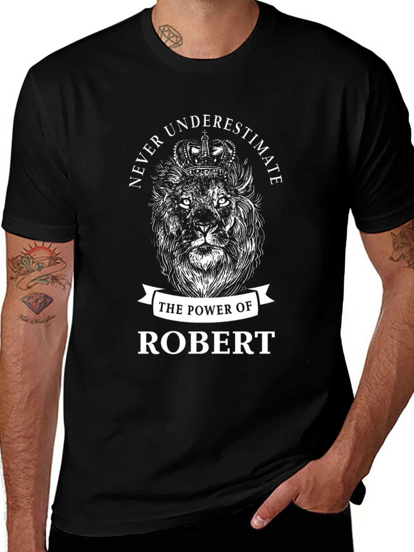 Never Underestimate Robert Lion Graphic T-Shirt