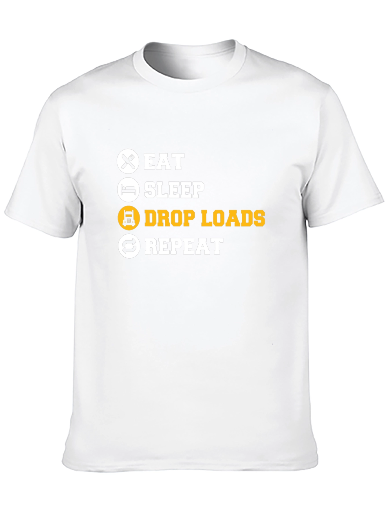 Eat Sleep Drop Loads Repeat Black T-Shirt