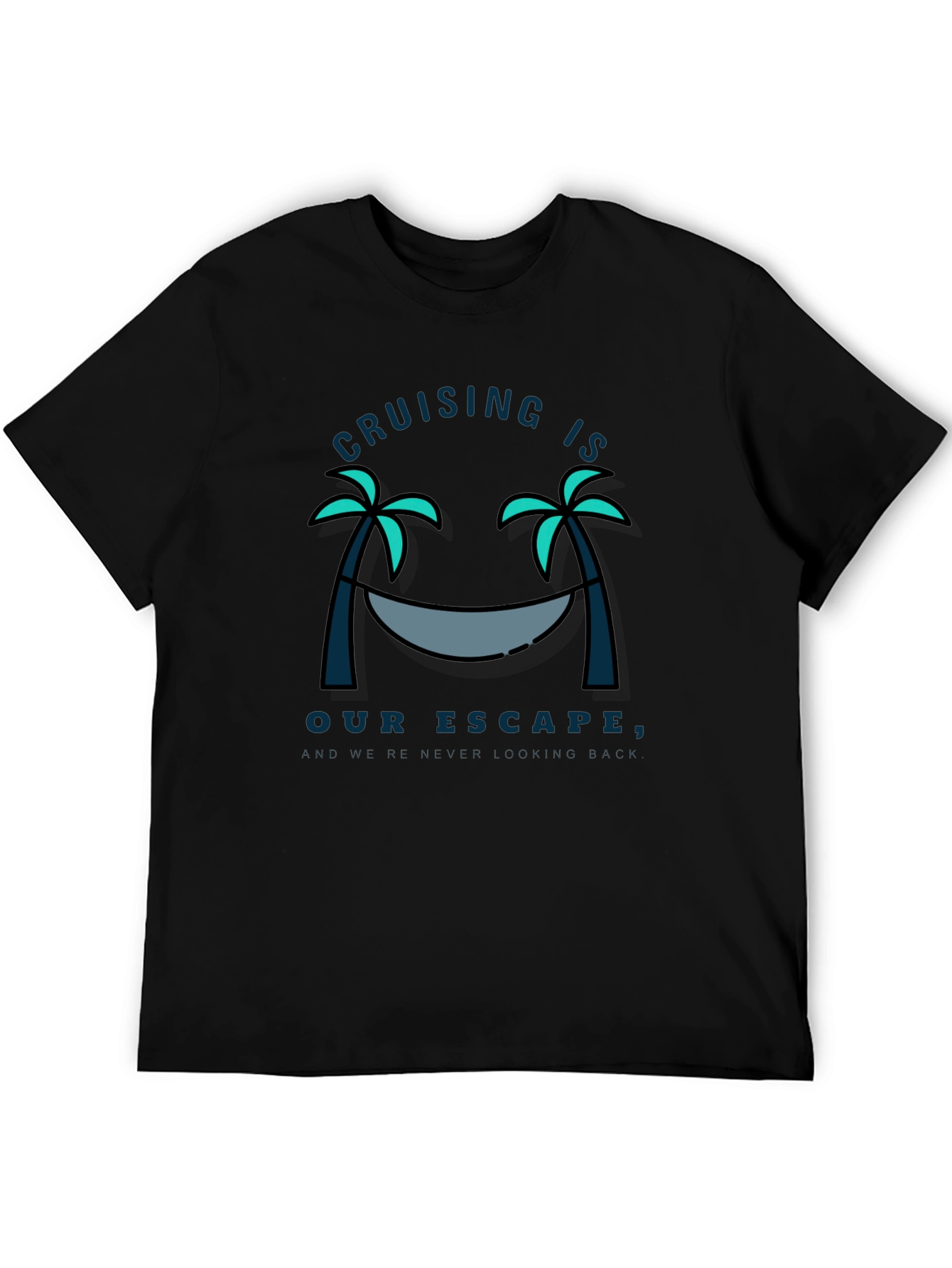 Cruising Is Our Escape Graphic T-Shirt