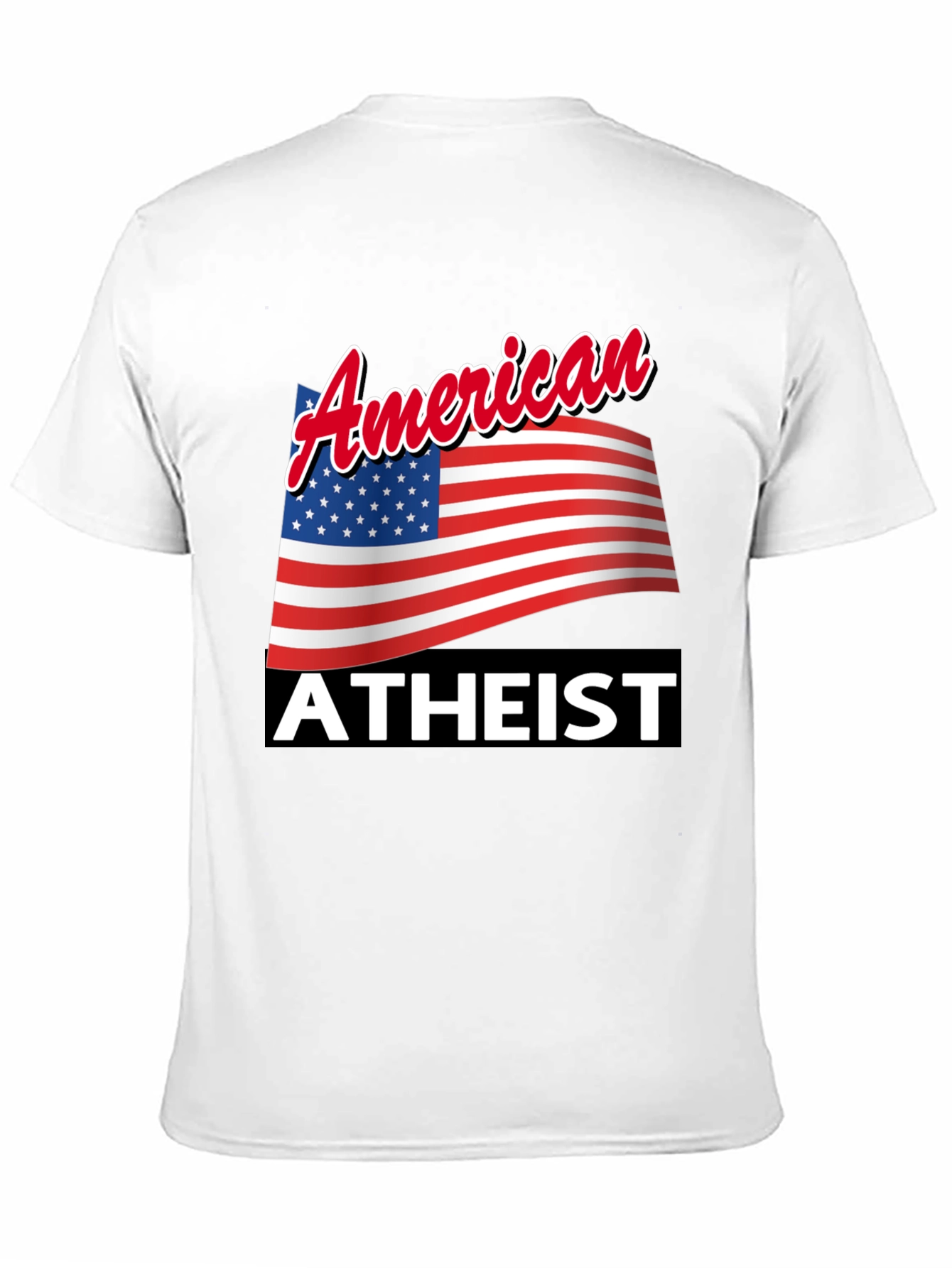 American Atheist T-Shirt Patriotic Pride