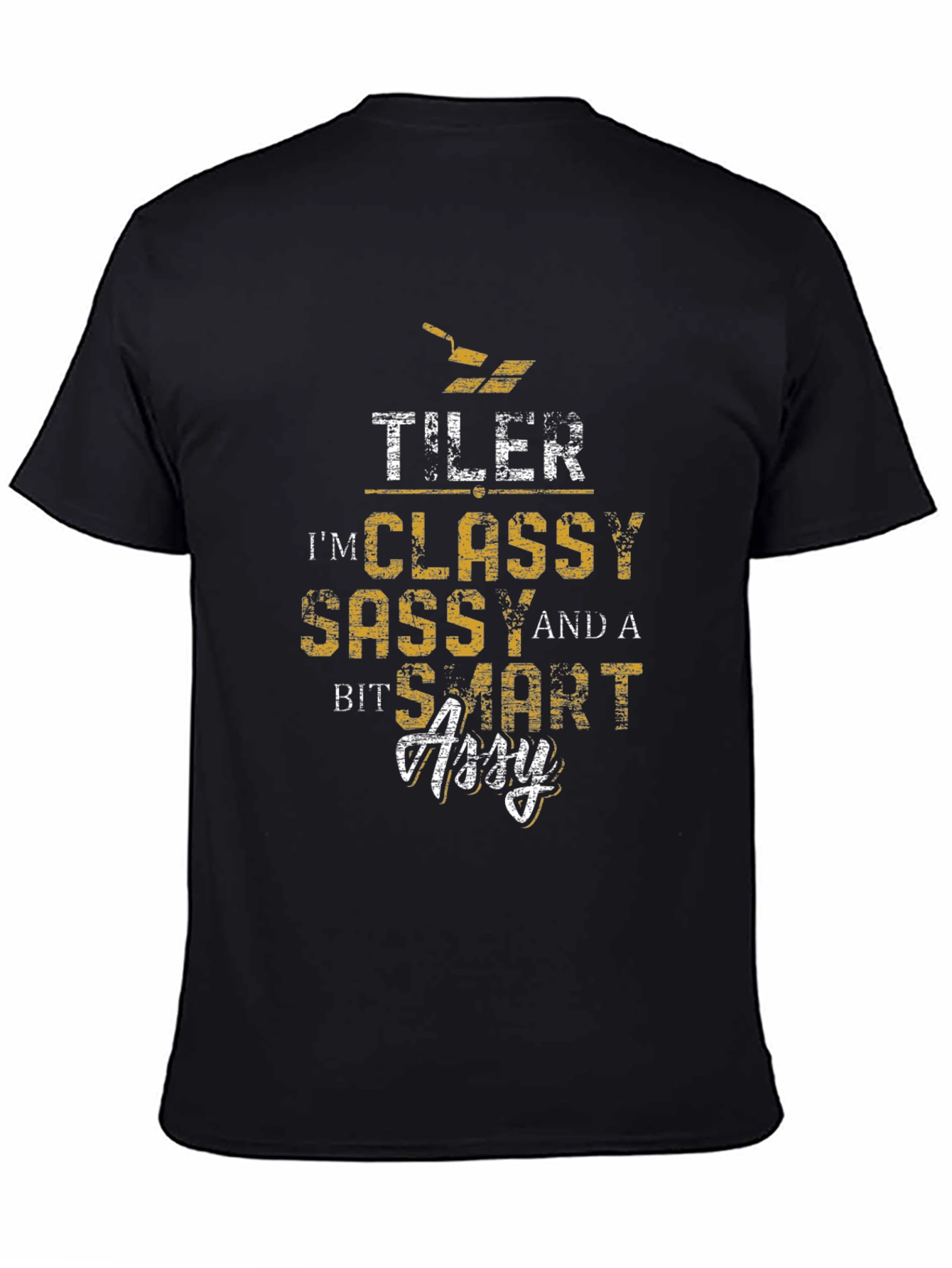 Tiler Classy Sassy Smart Assy Black T-Shirt