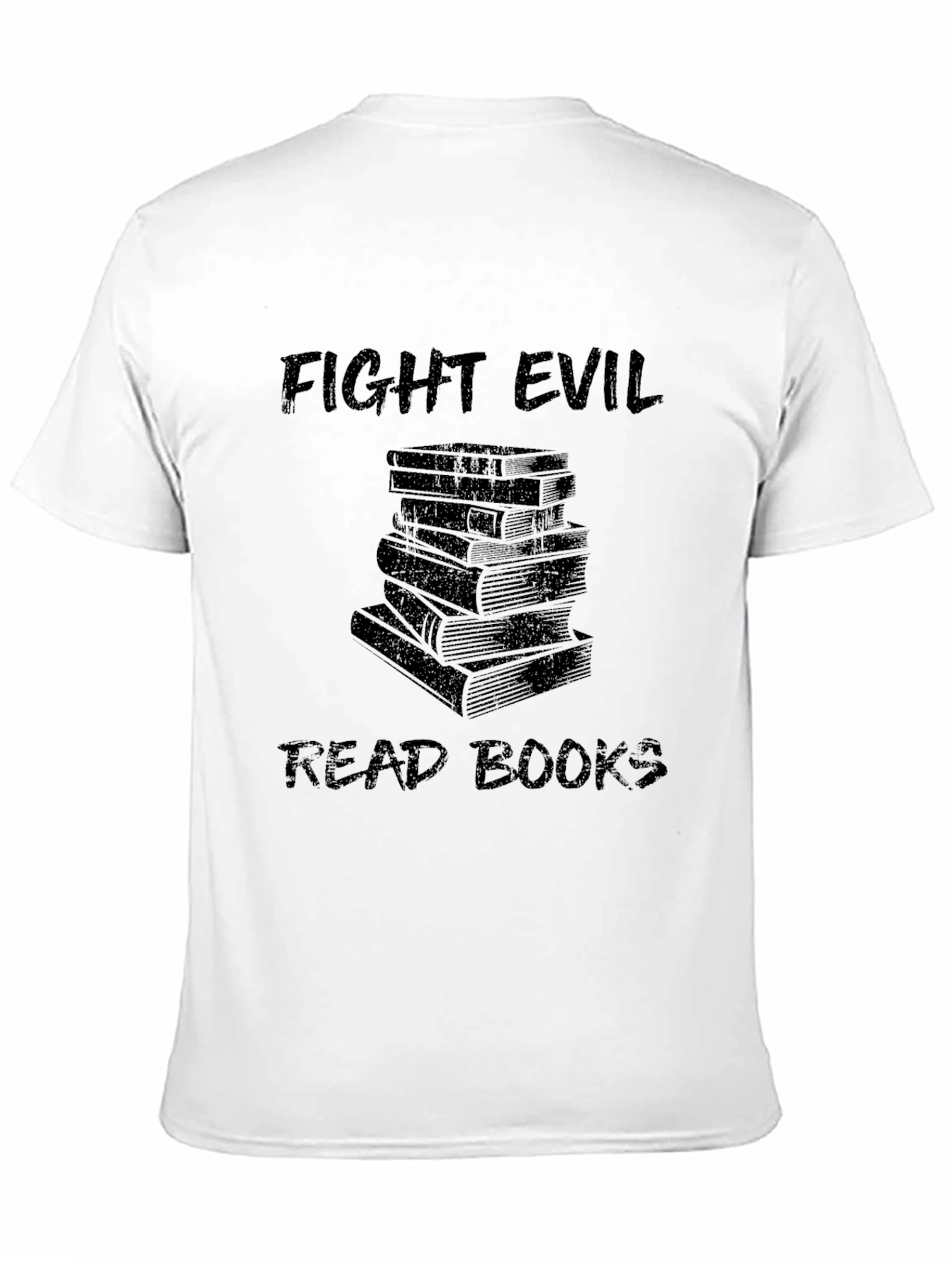 Fight Evil Read Books Graphic Tee