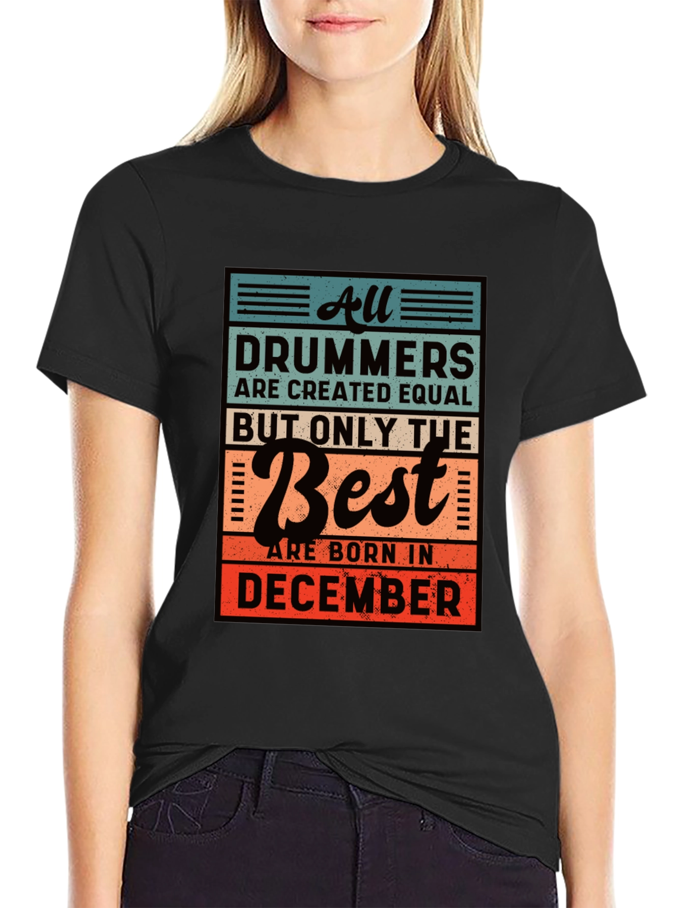 All Drummers Are Created Equal T-Shirt