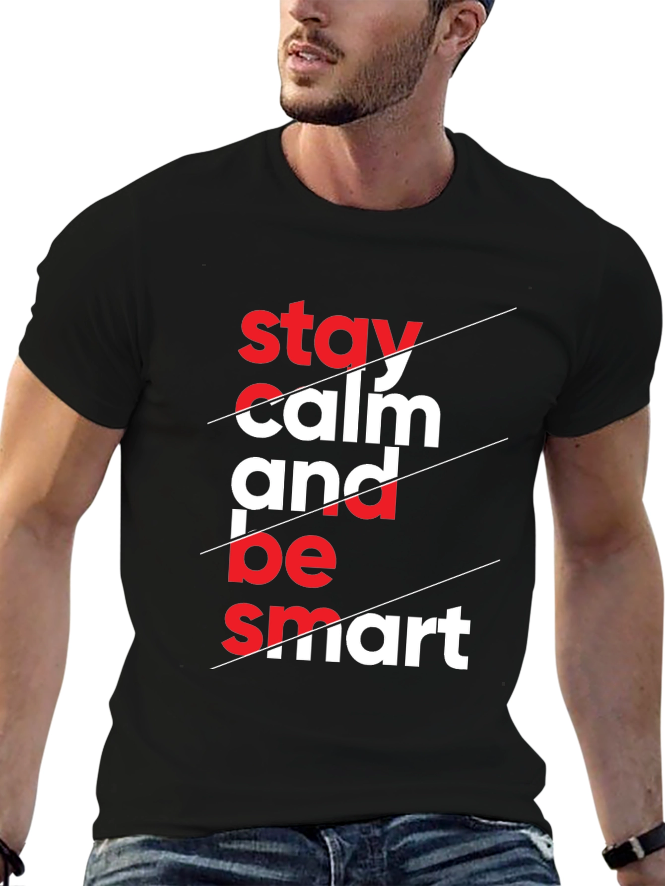 Stay Calm & Be Smart Graphic Tee