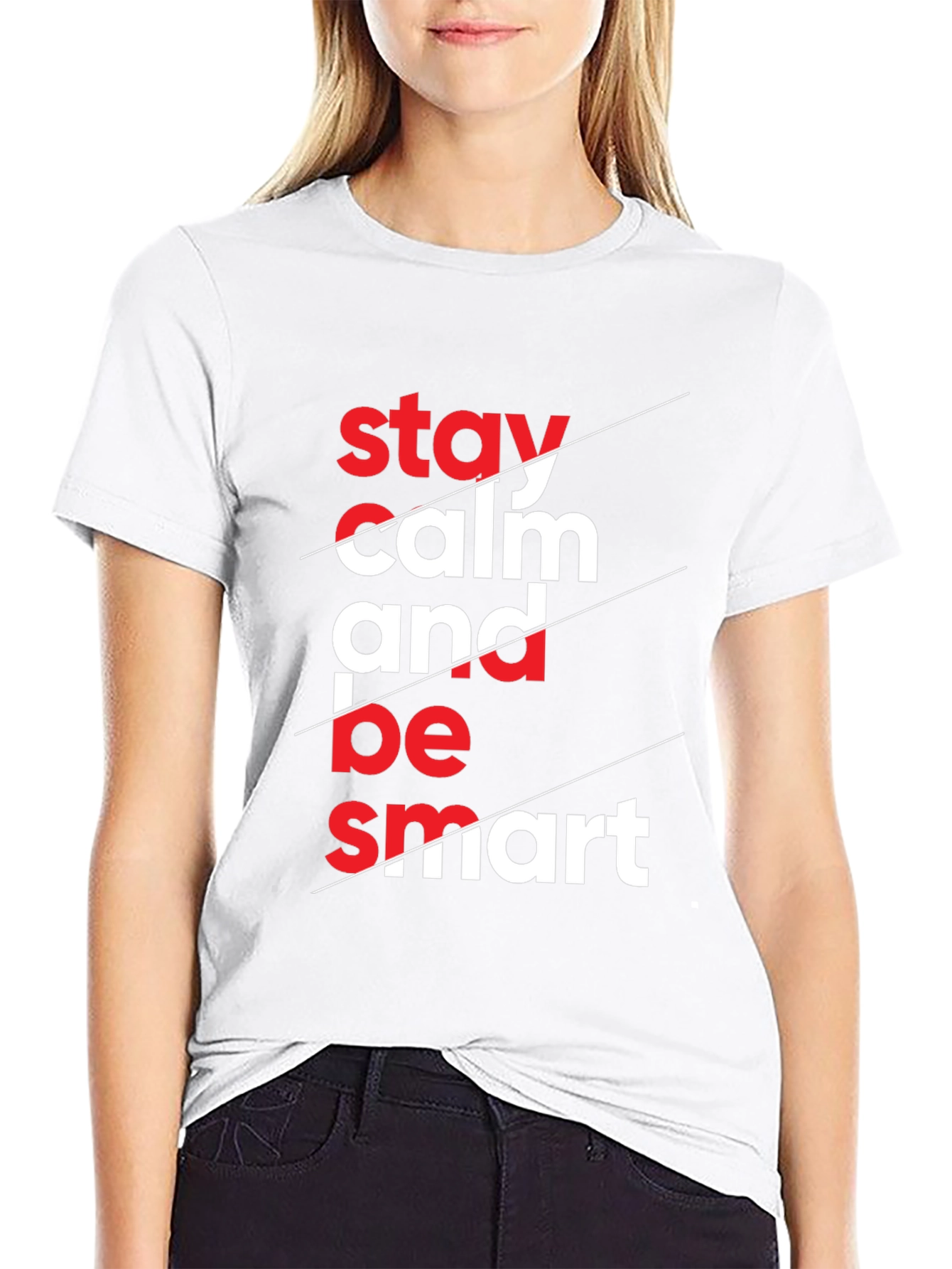 Stay Calm & Be Smart Graphic Tee