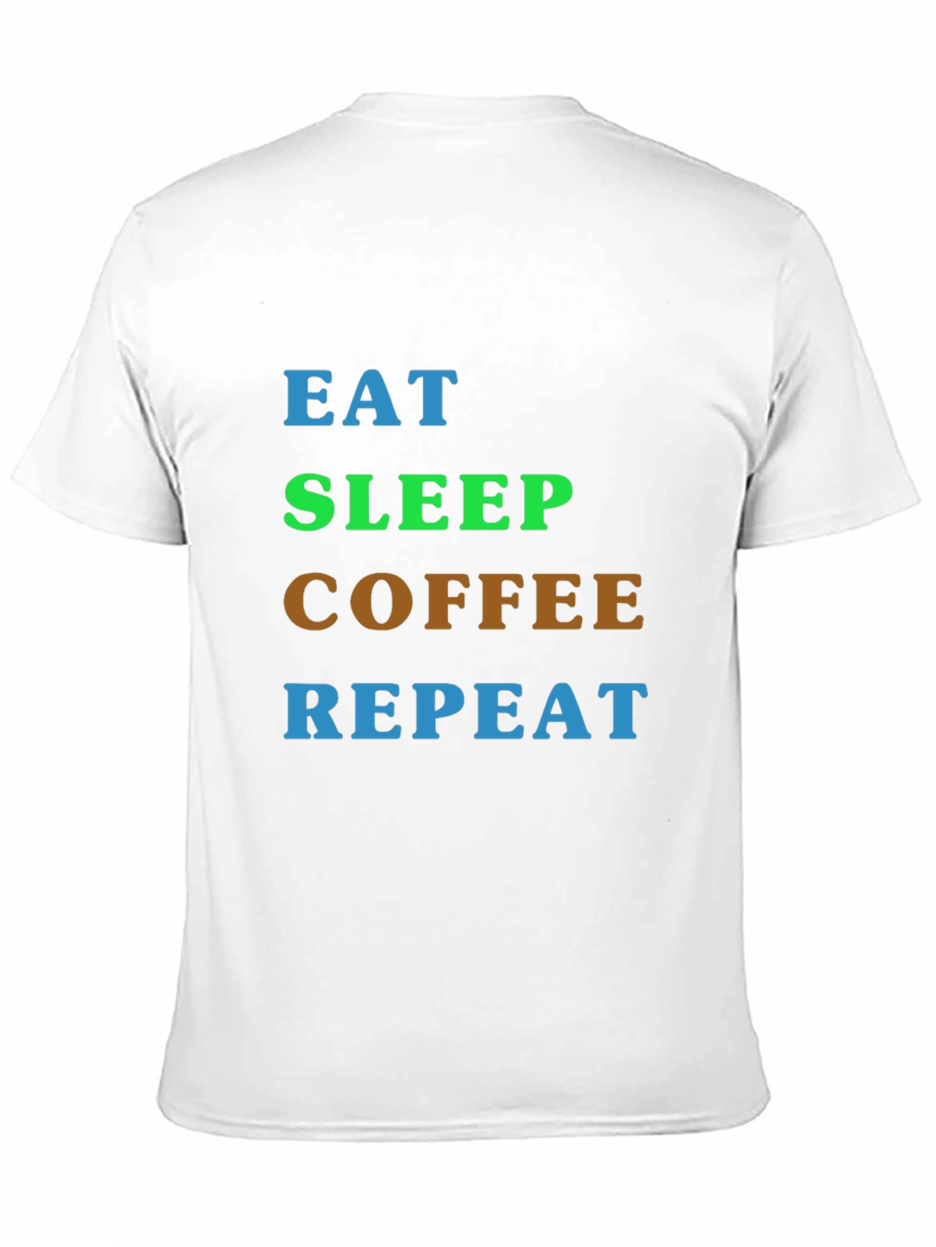 Eat Sleep Coffee Repeat T-Shirt
