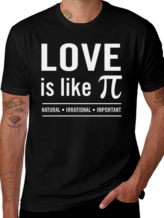 Love is Like Pi Funny Math Black T-Shirt