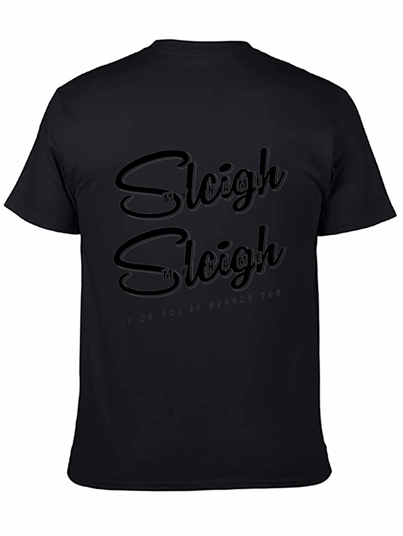Sleigh My Name Black Graphic T-Shirt