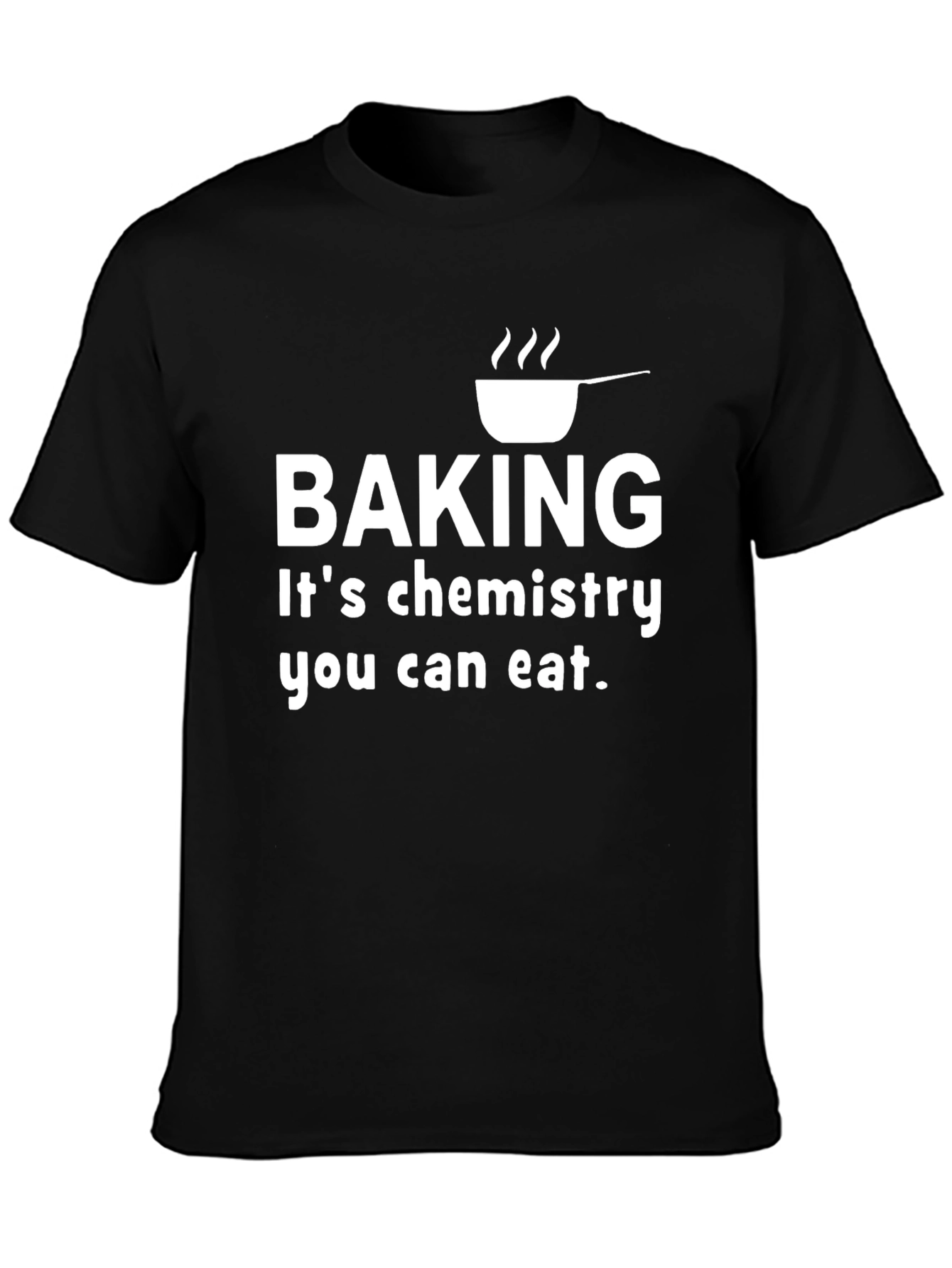Baking Chemistry T-Shirt - Eat Your Science!