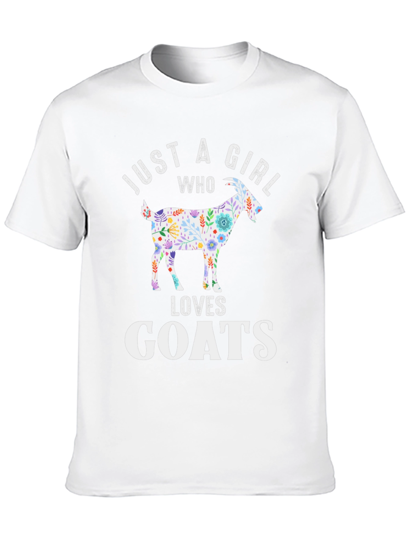 Just a Girl Who Loves Goats T-Shirt