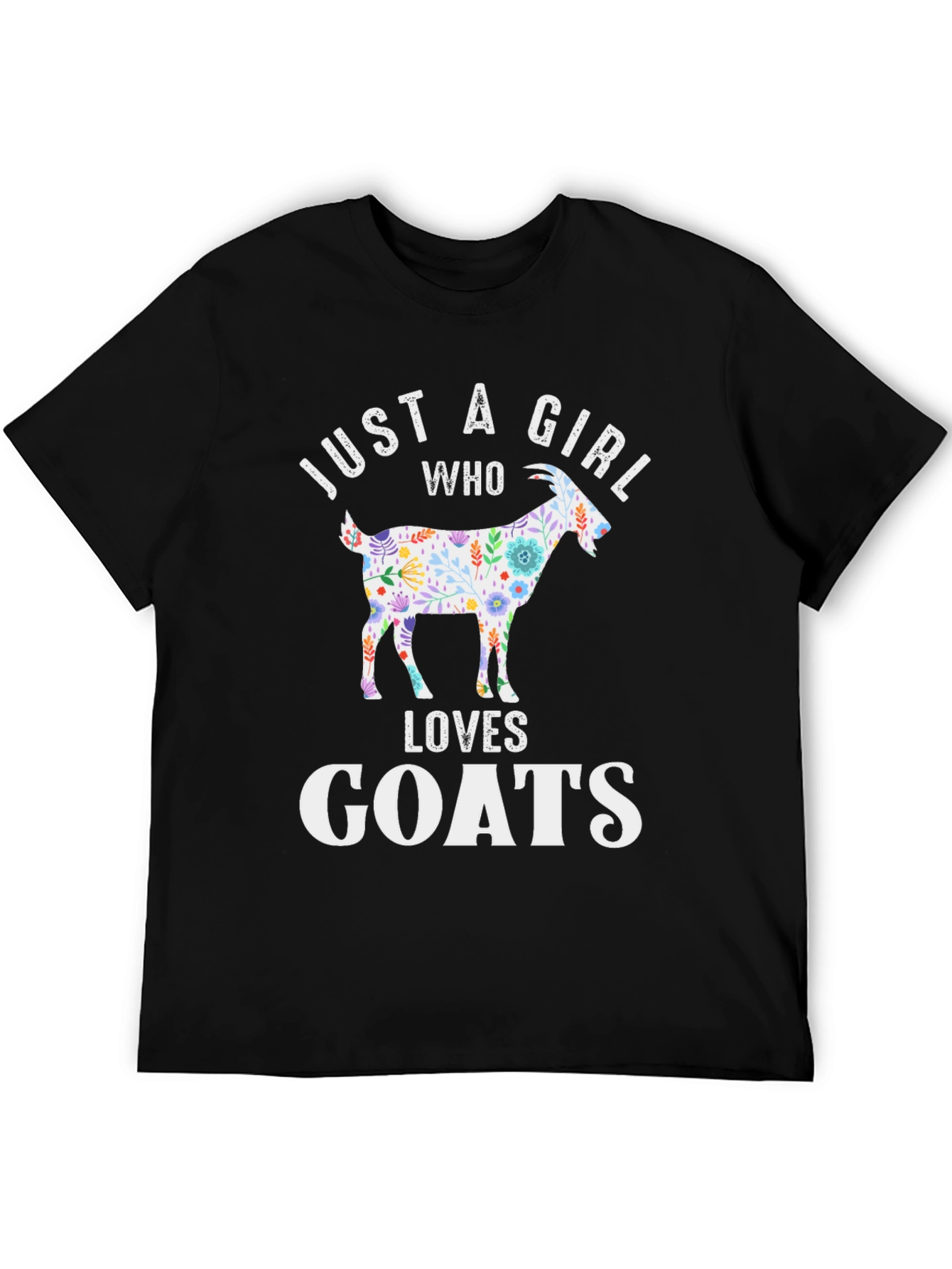 Just a Girl Who Loves Goats T-Shirt