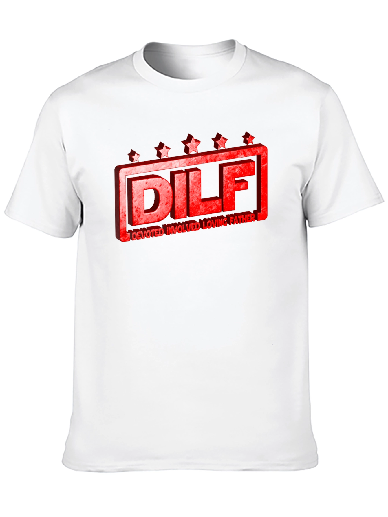 DILF Devoted Loving Father Graphic Tee