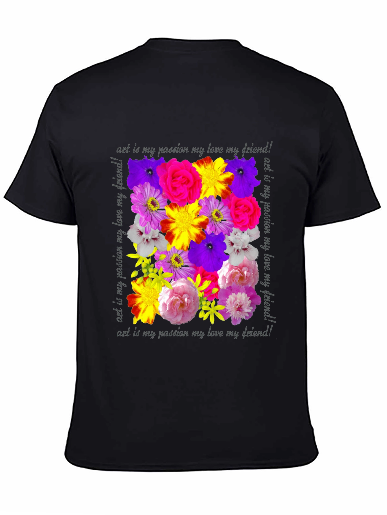 Floral Art T-Shirt - Passion Love Friendship