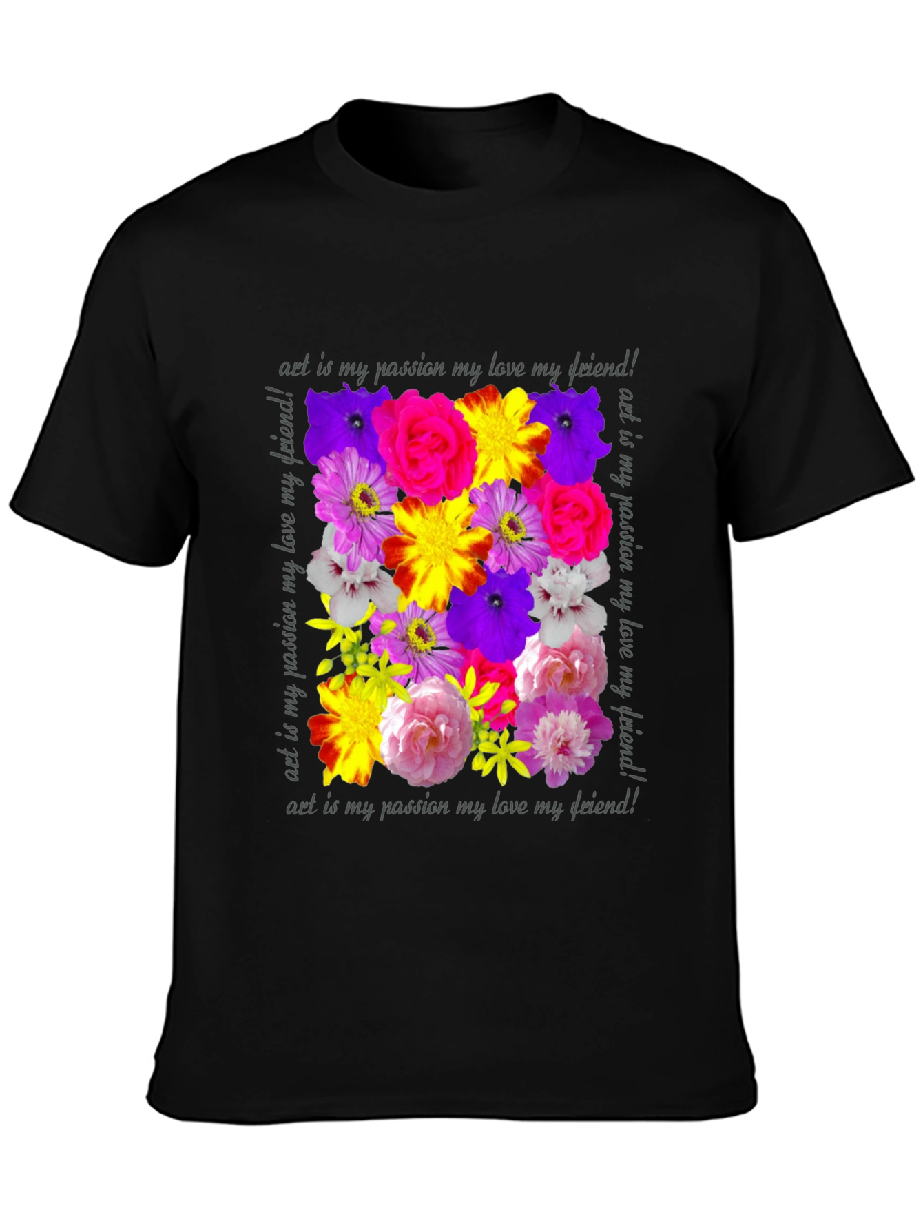 Floral Art T-Shirt - Passion Love Friendship