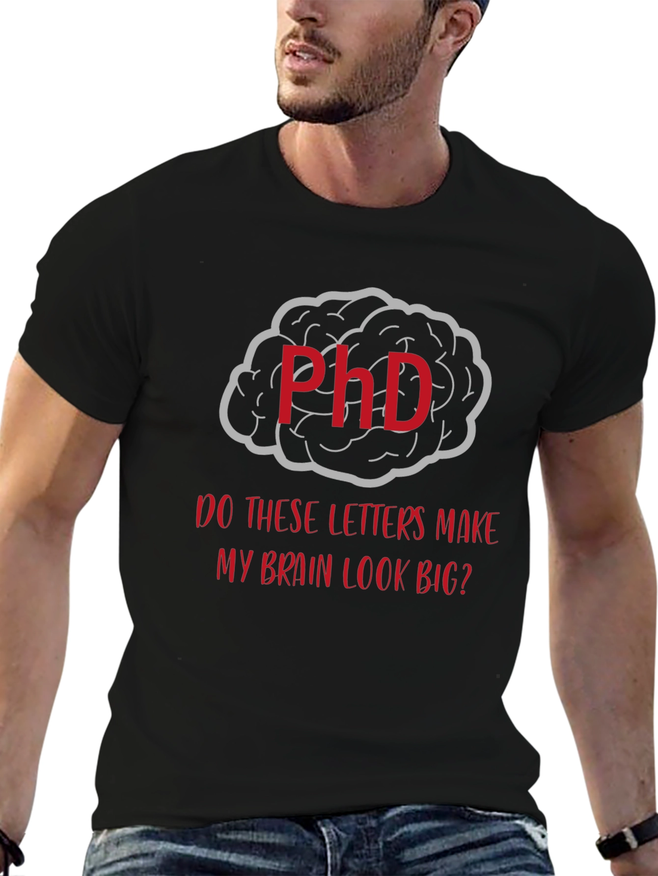 PhD Brain Graphic T-Shirt - Funny Academic Tee