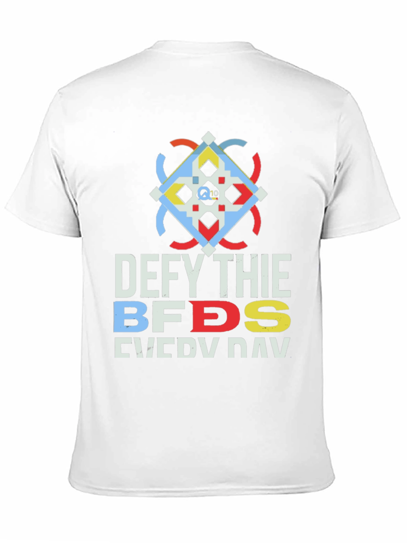 Defy Thie BFDS Everyday T-Shirt