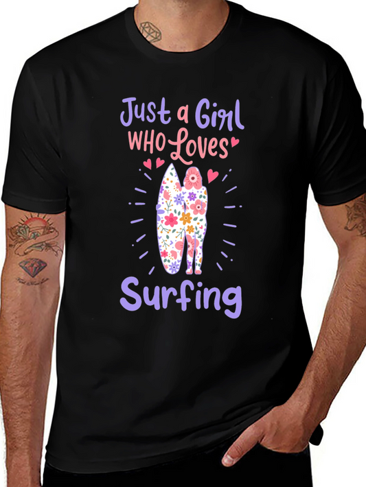 Just a Girl Who Loves Surfing T-Shirt