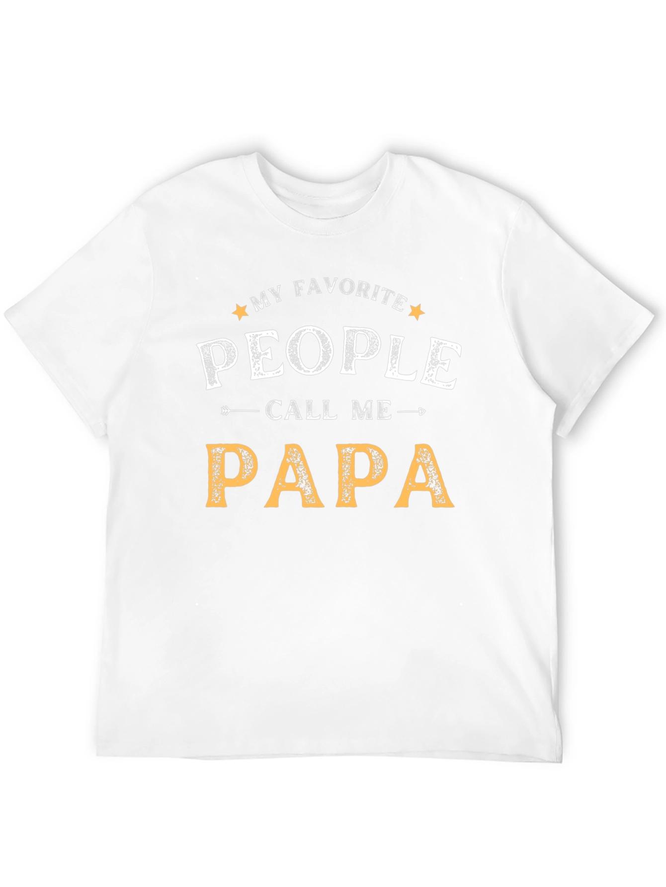 My Favorite People Call Me Papa T-Shirt