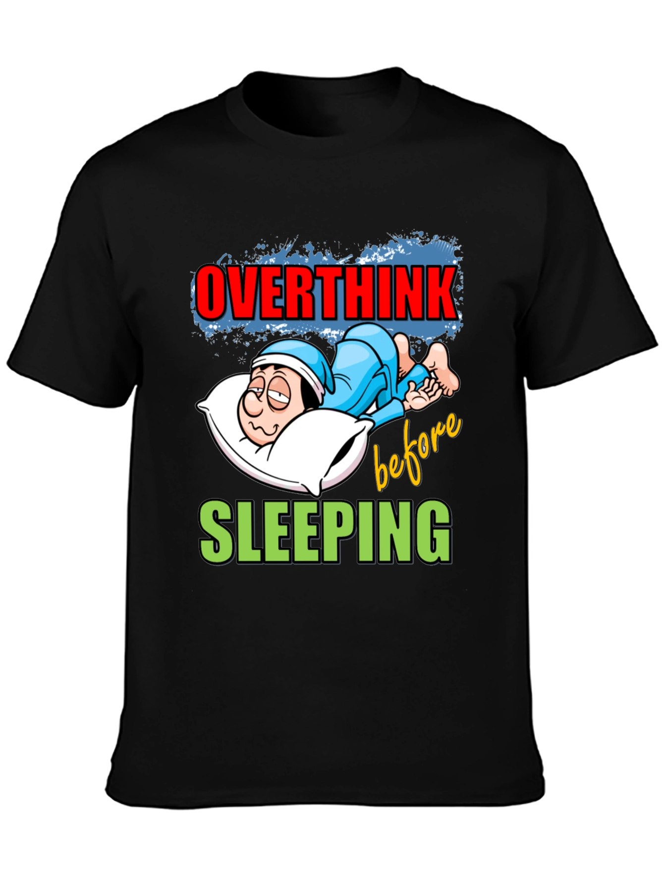 Overthink Before Sleeping Graphic Tee
