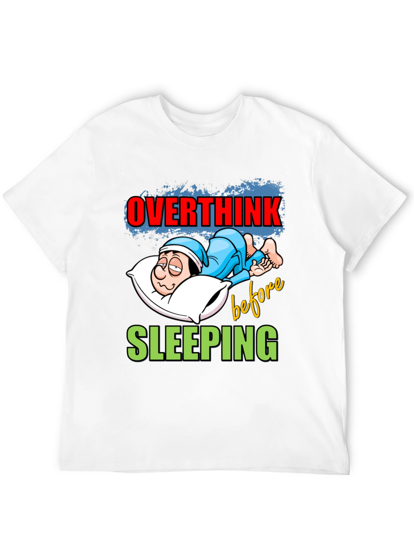 Overthink Before Sleeping Graphic Tee