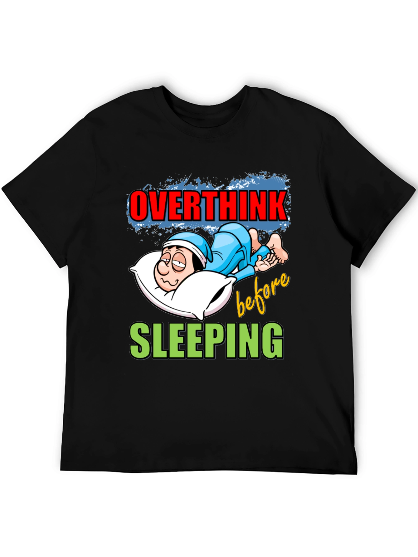 Overthink Before Sleeping Graphic Tee