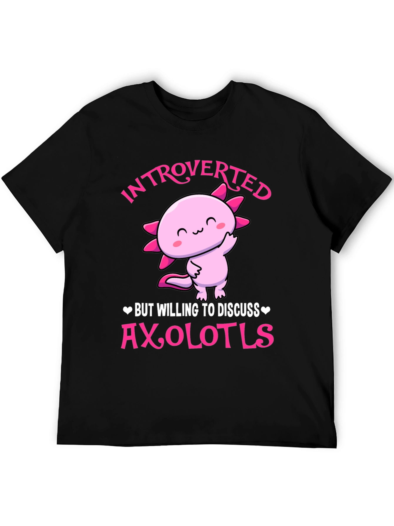 Introverted Axolotl T-Shirt - Cute and Comfy!