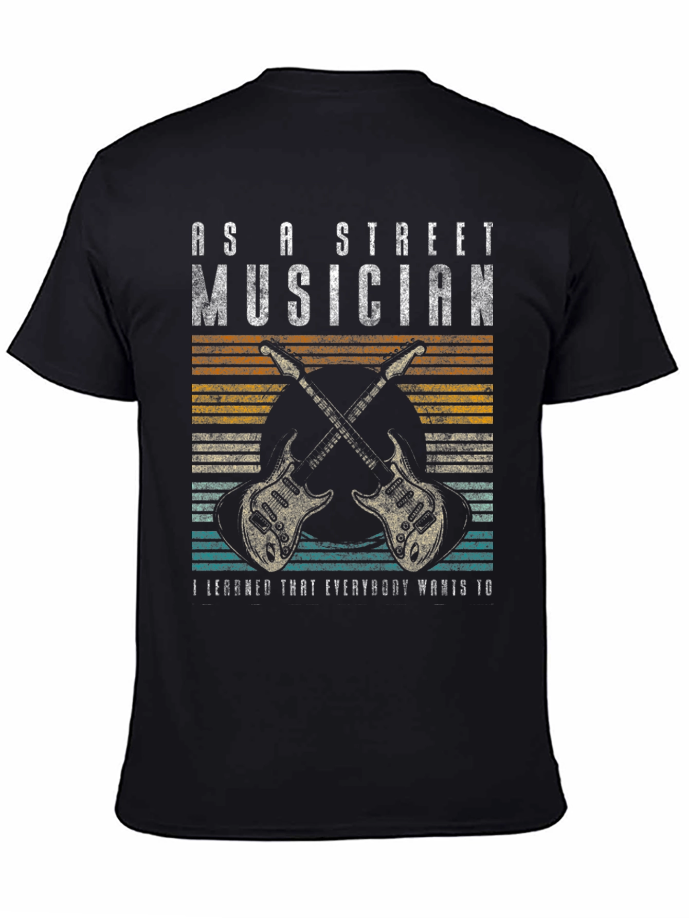 As a Street Musician Graphic T-Shirt