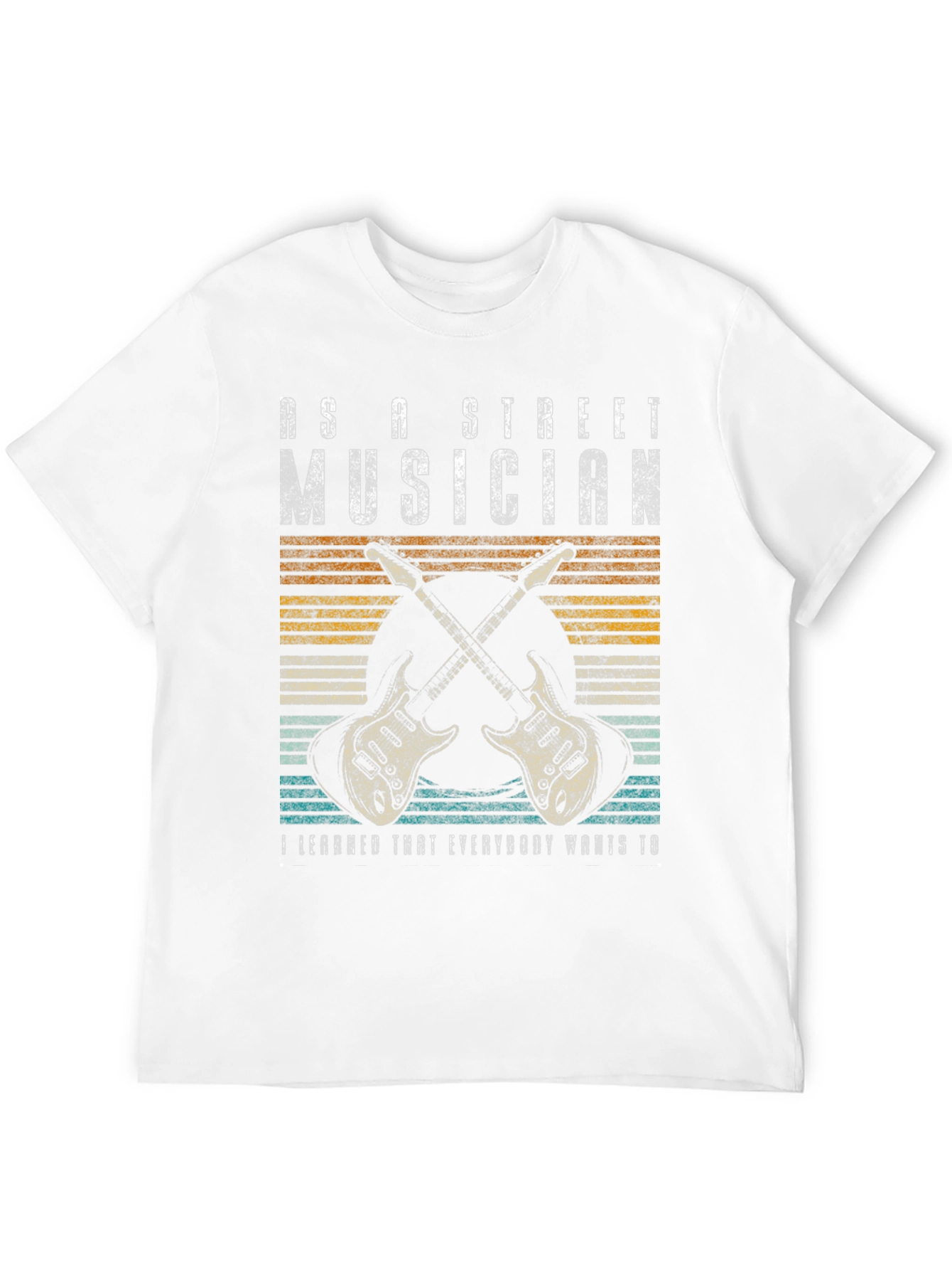 As a Street Musician Graphic T-Shirt