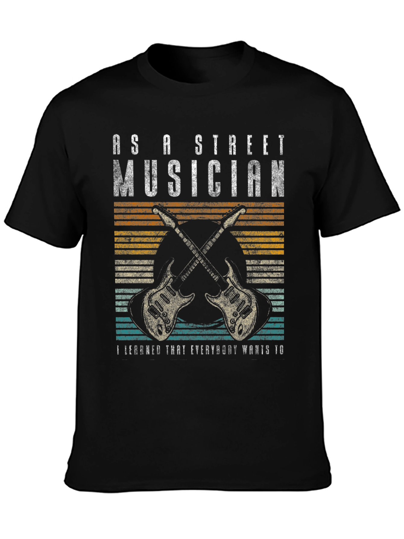 As a Street Musician Graphic T-Shirt