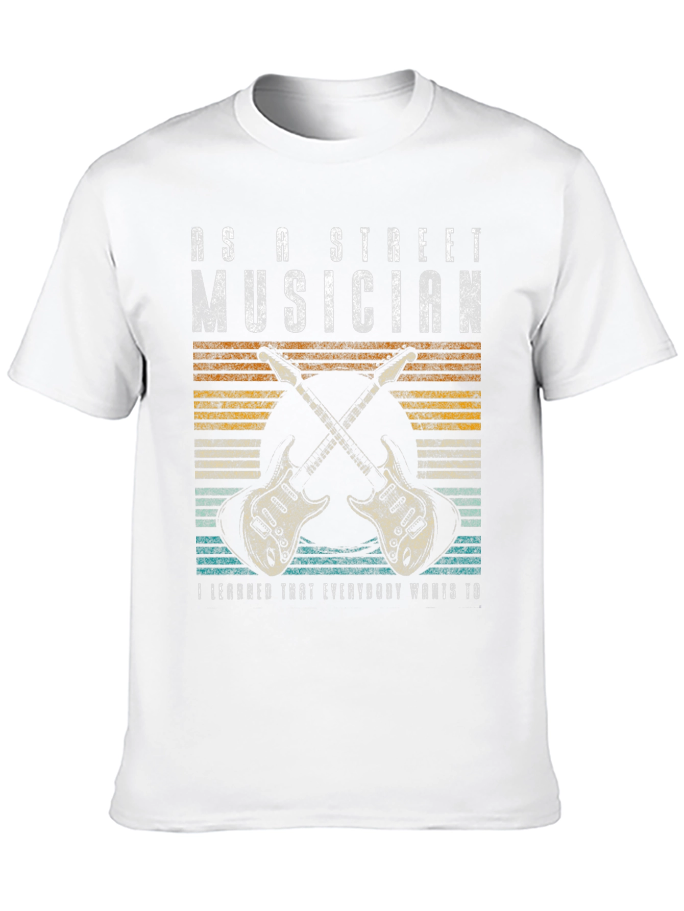 As a Street Musician Graphic T-Shirt