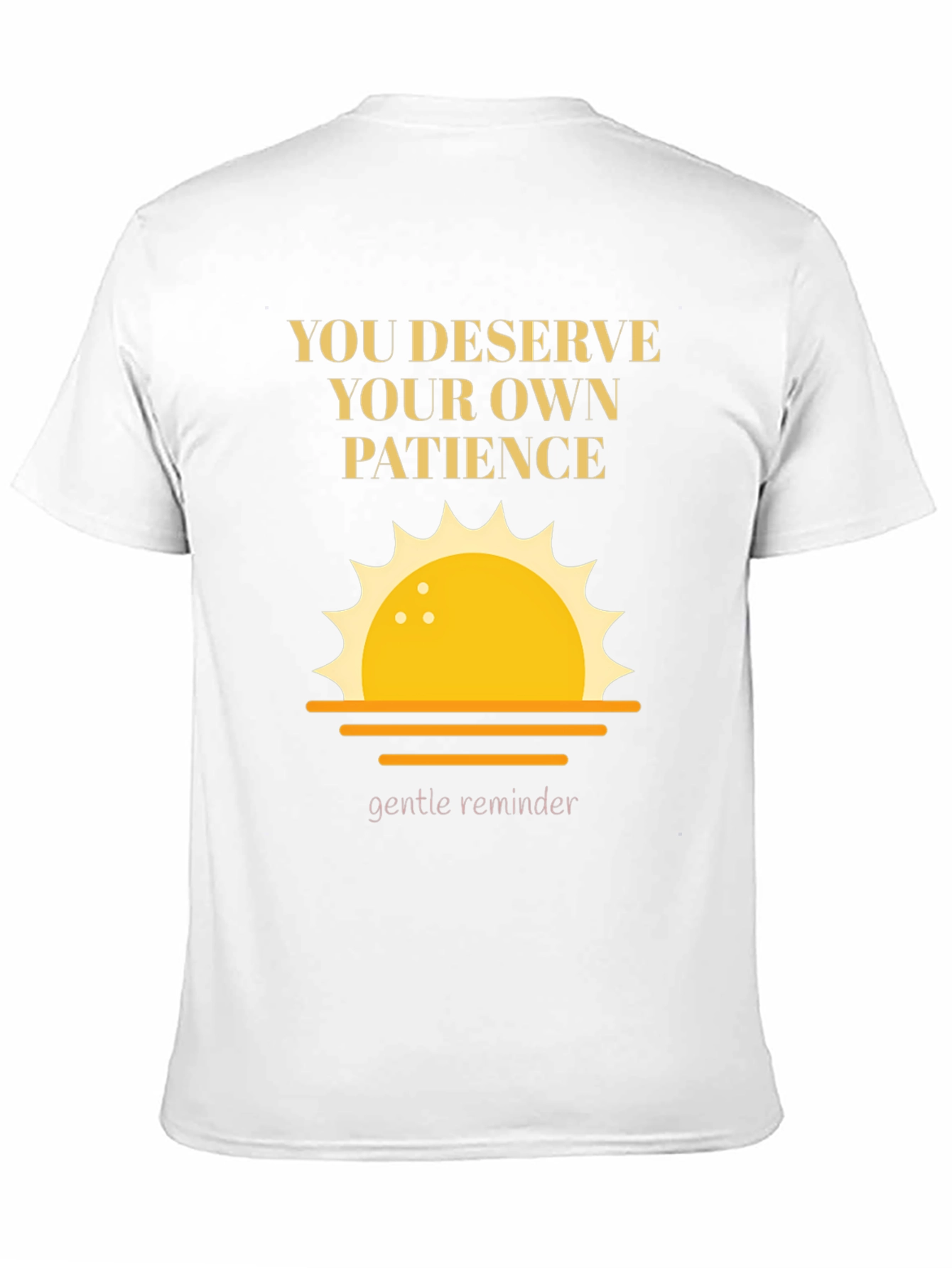 Motivational Patience Graphic Tee