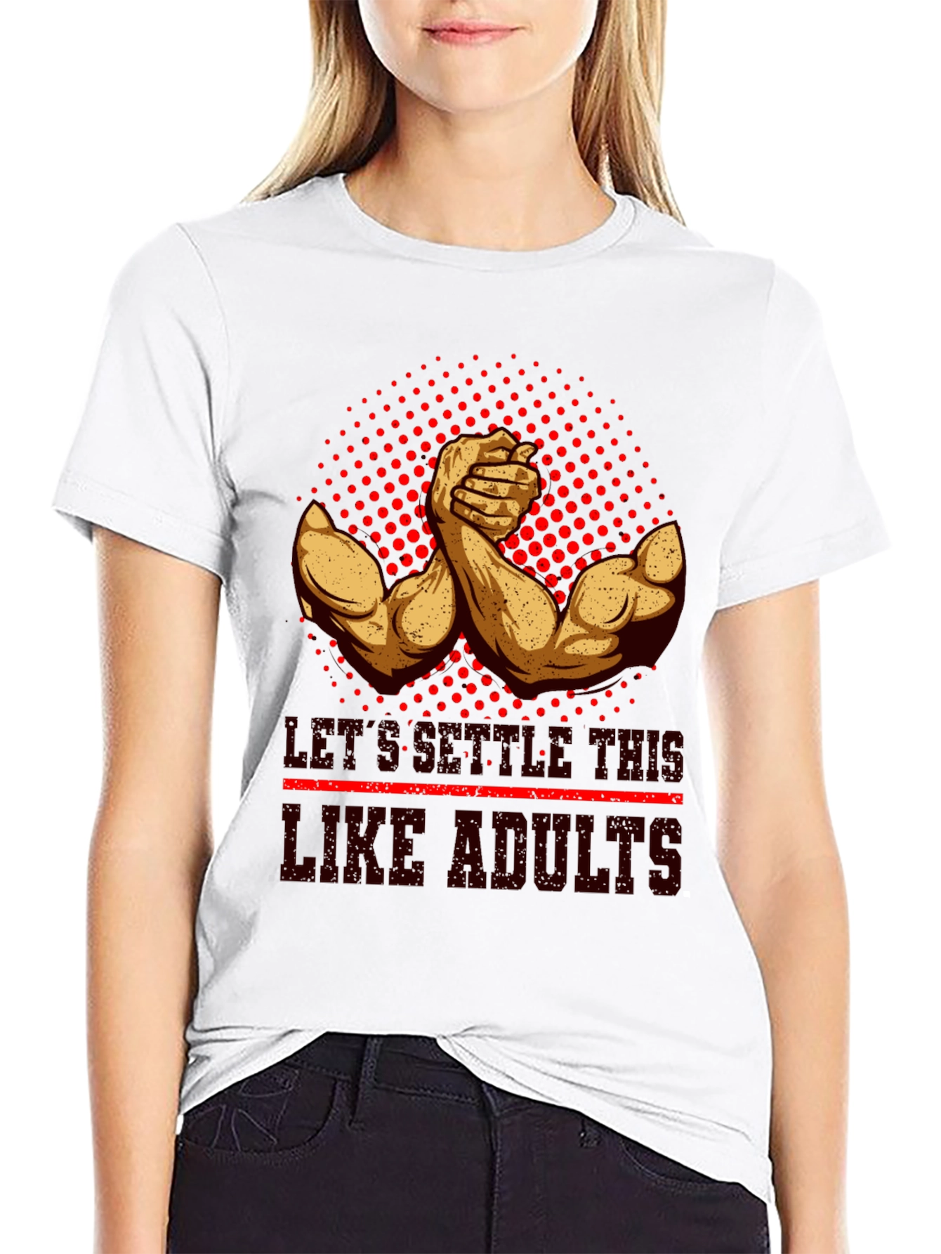 Settle This Like Adults - Arm Wrestling T-Shirt