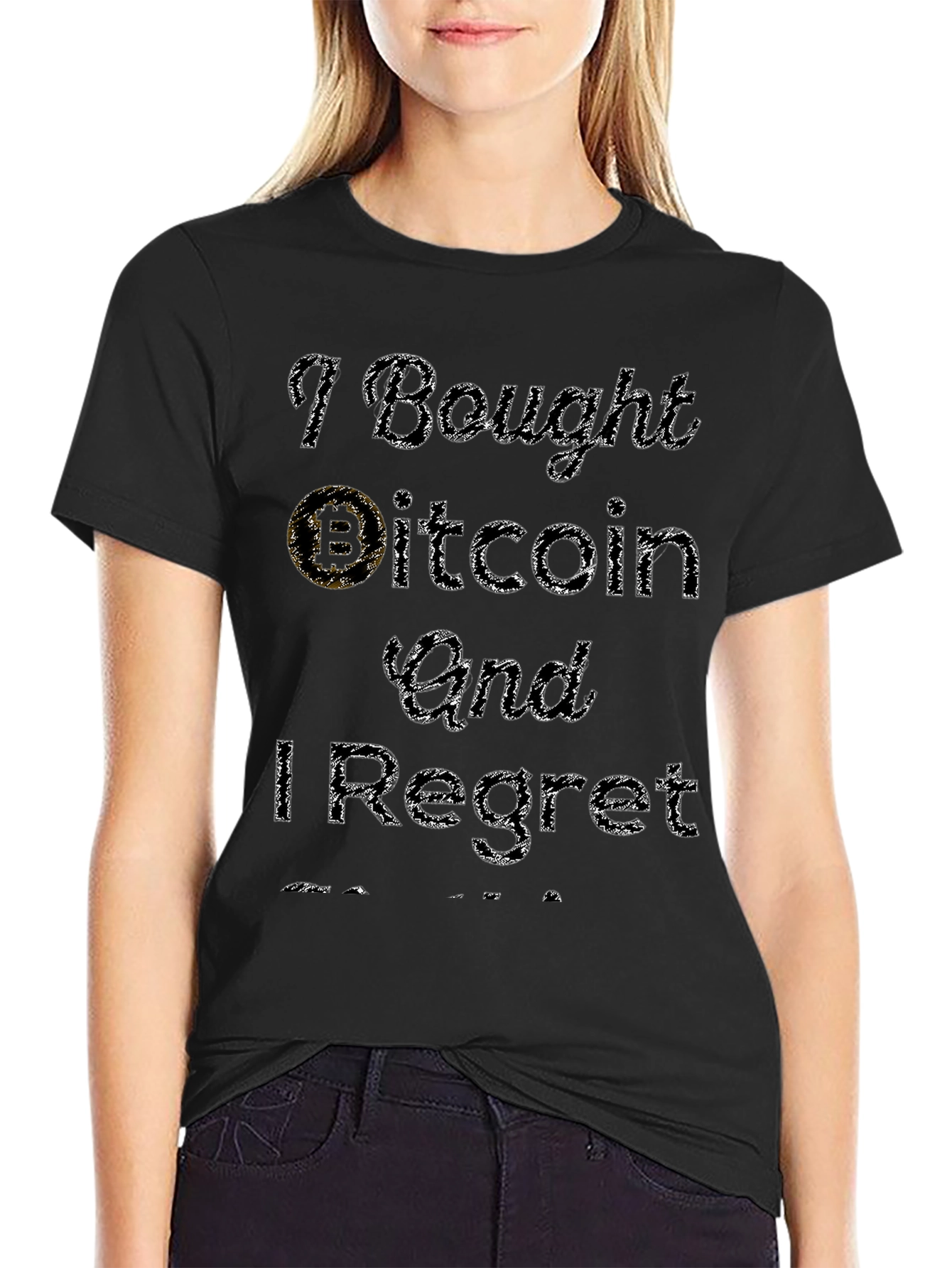 I Bought Bitcoin T-Shirt - Regret Edition