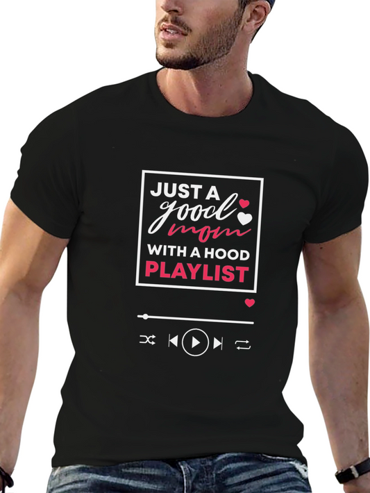 Good Mom With a Hood Playlist T-Shirt