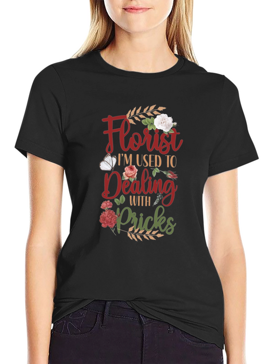 Florist Dealing with Pricks Graphic T-Shirt