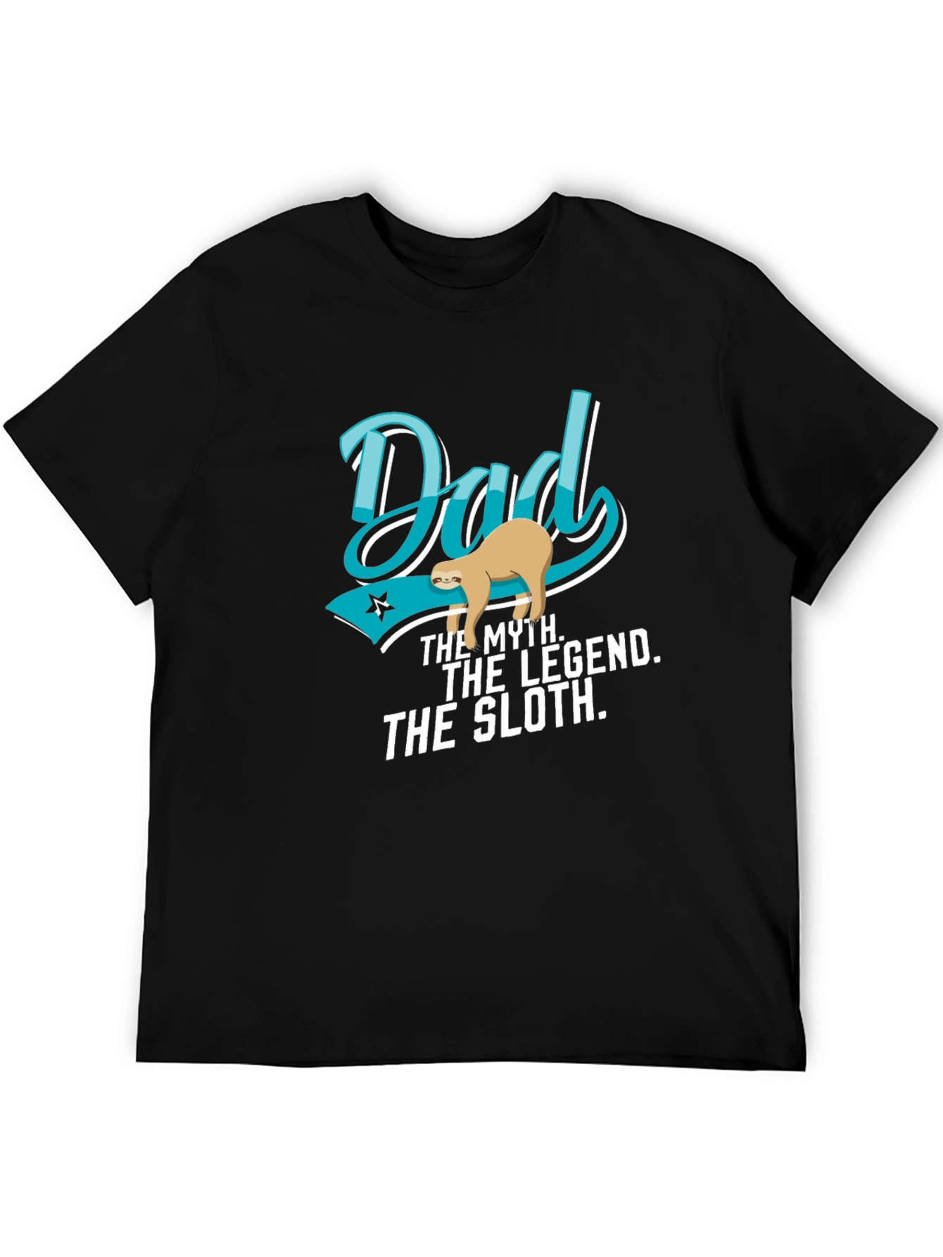 Dad The Myth The Legend The Sloth T-Shirt
