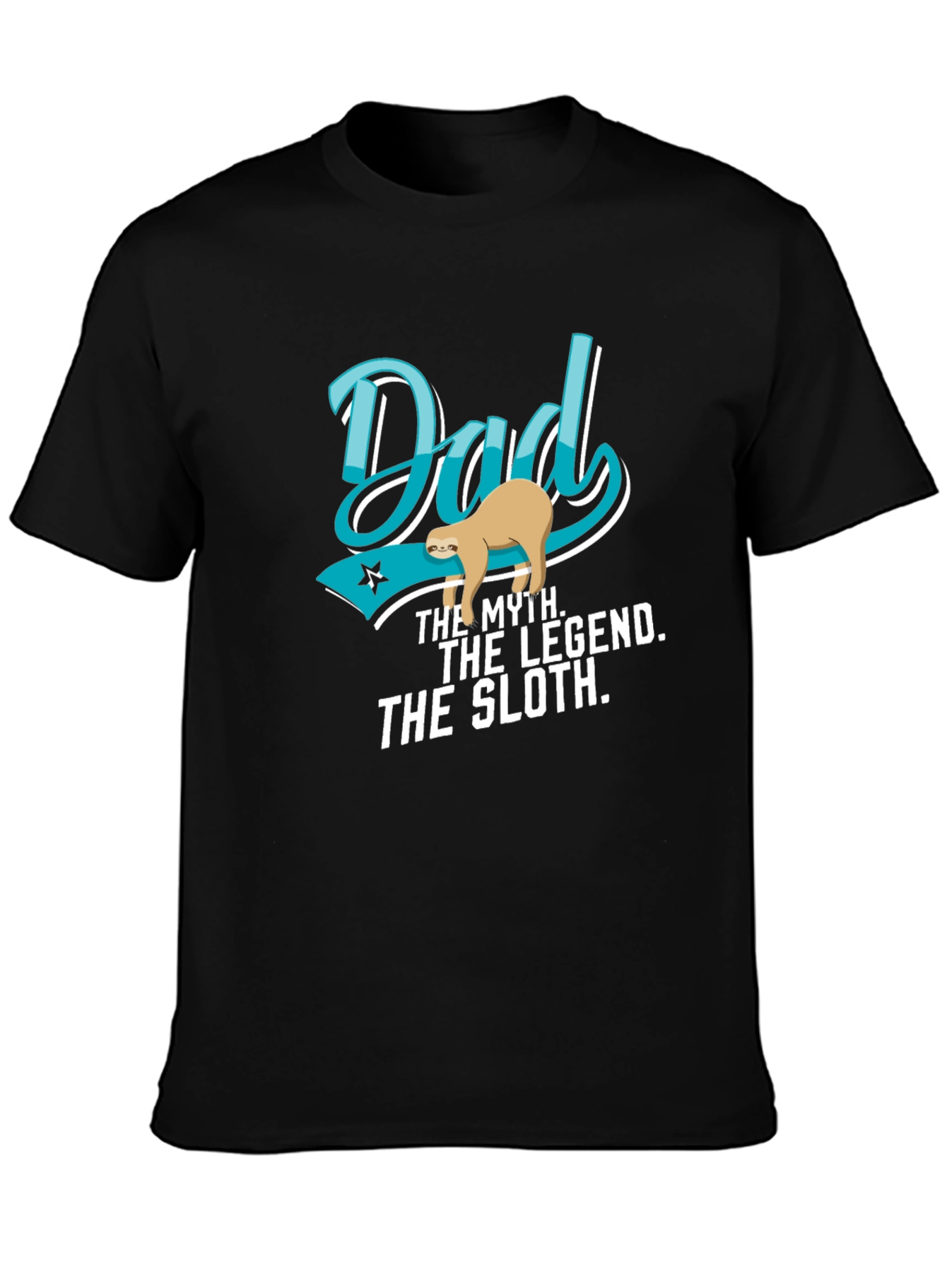 Dad The Myth The Legend The Sloth T-Shirt