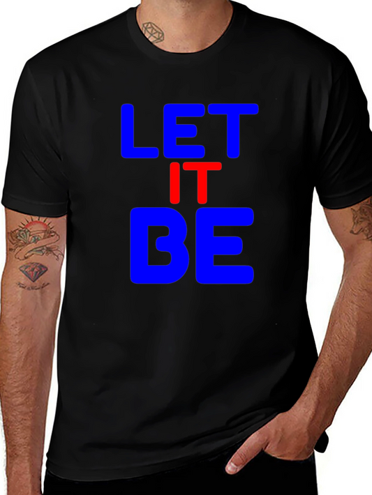 Let It Be Black T-Shirt