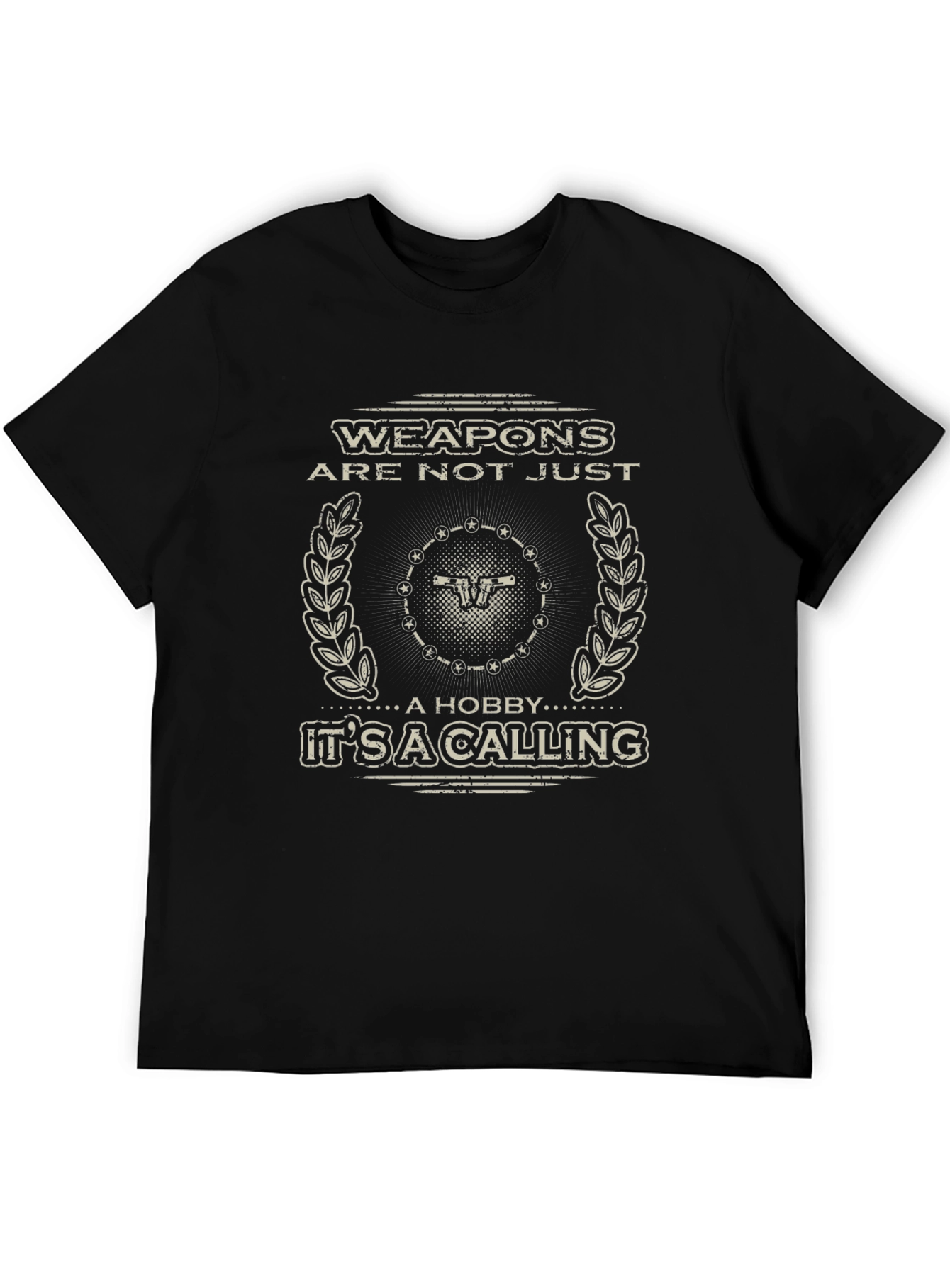 Weapons are Not Just a Hobby T-Shirt