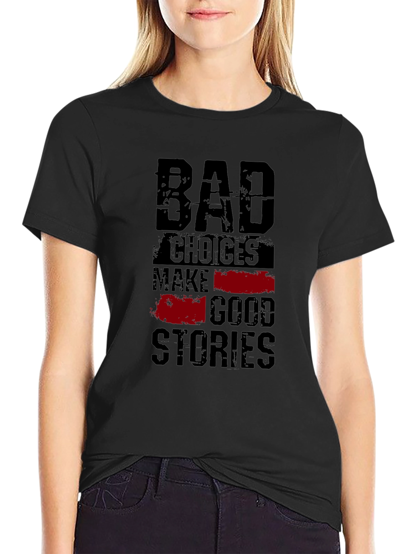 Bad Choices Good Stories Graphic Tee